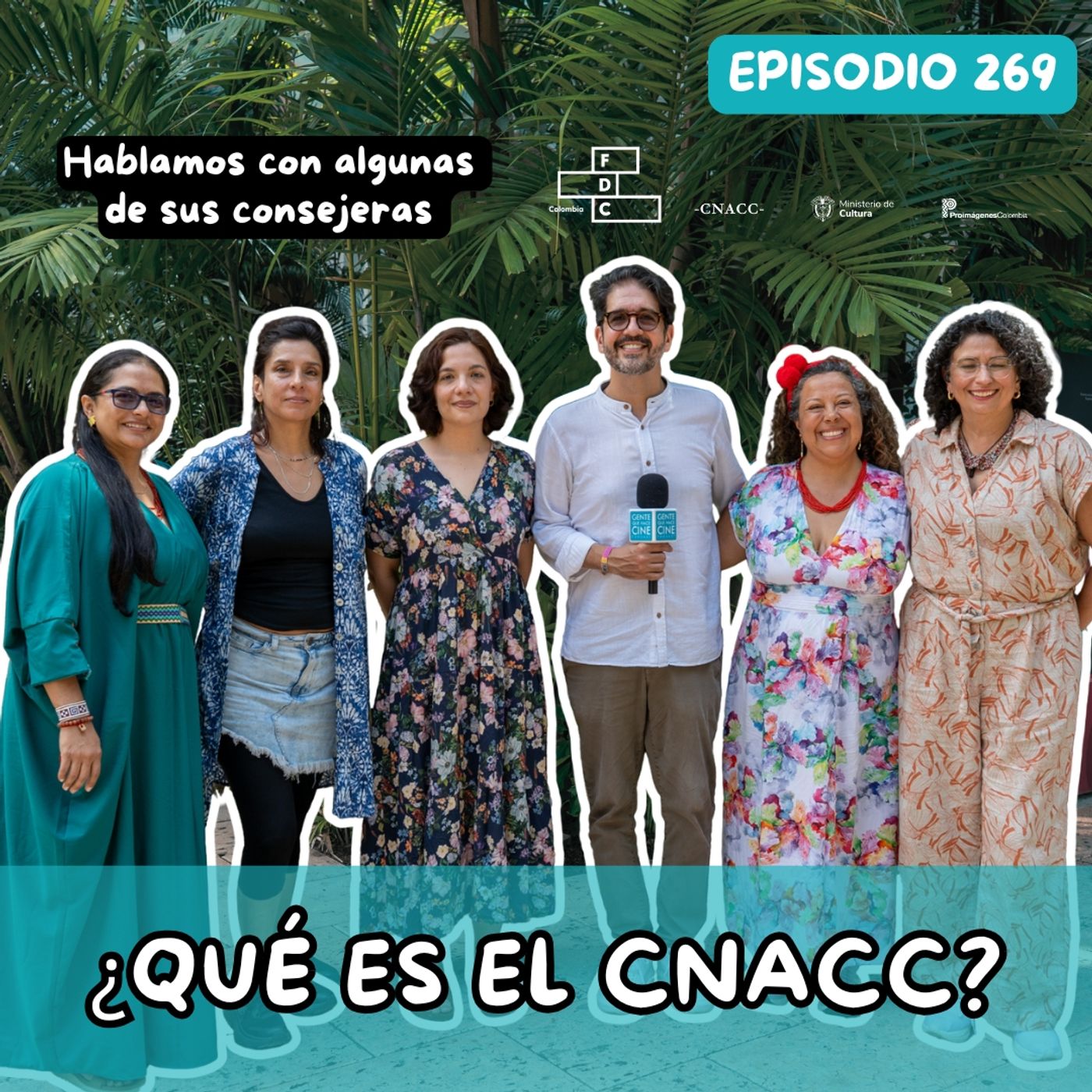 EP269: ¿QUÉ HACE UN CONSEJO NACIONAL DE CINE? | HABLAMOS CON EL CNACC