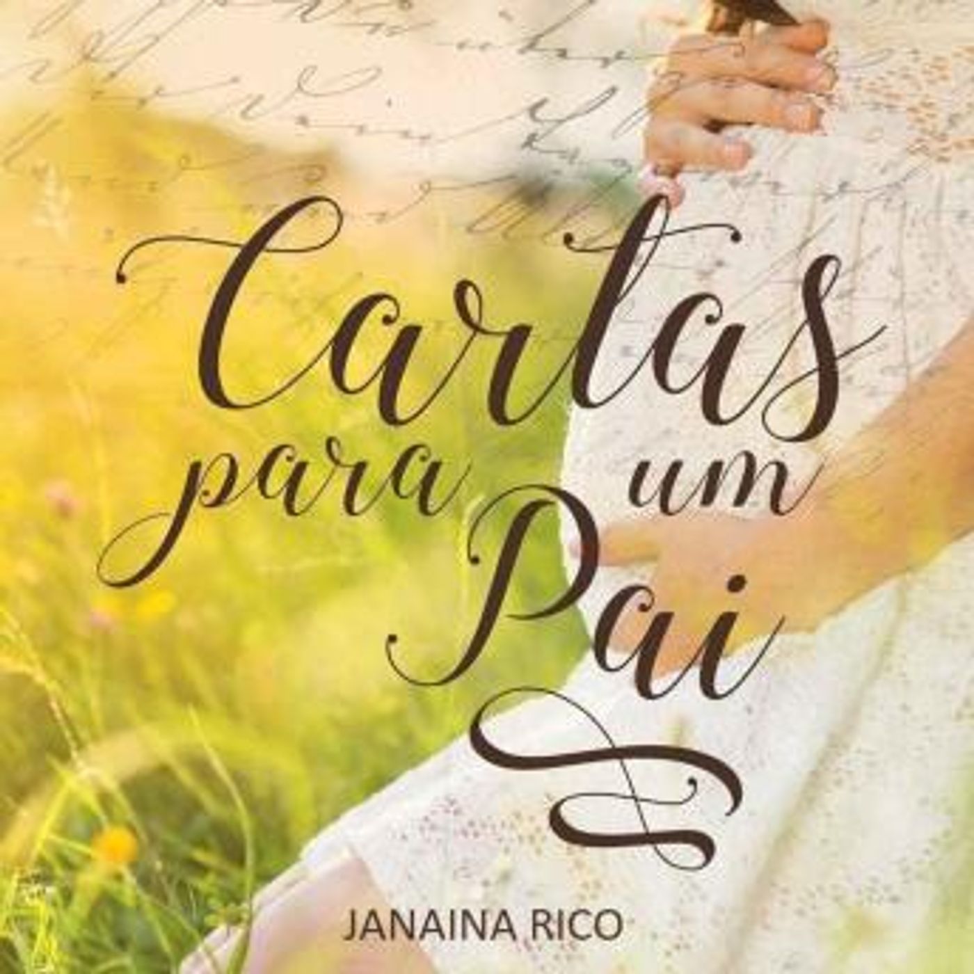 [Portuguese] - Cartas para um pai (Integral) by Janaina Rico episode artwork