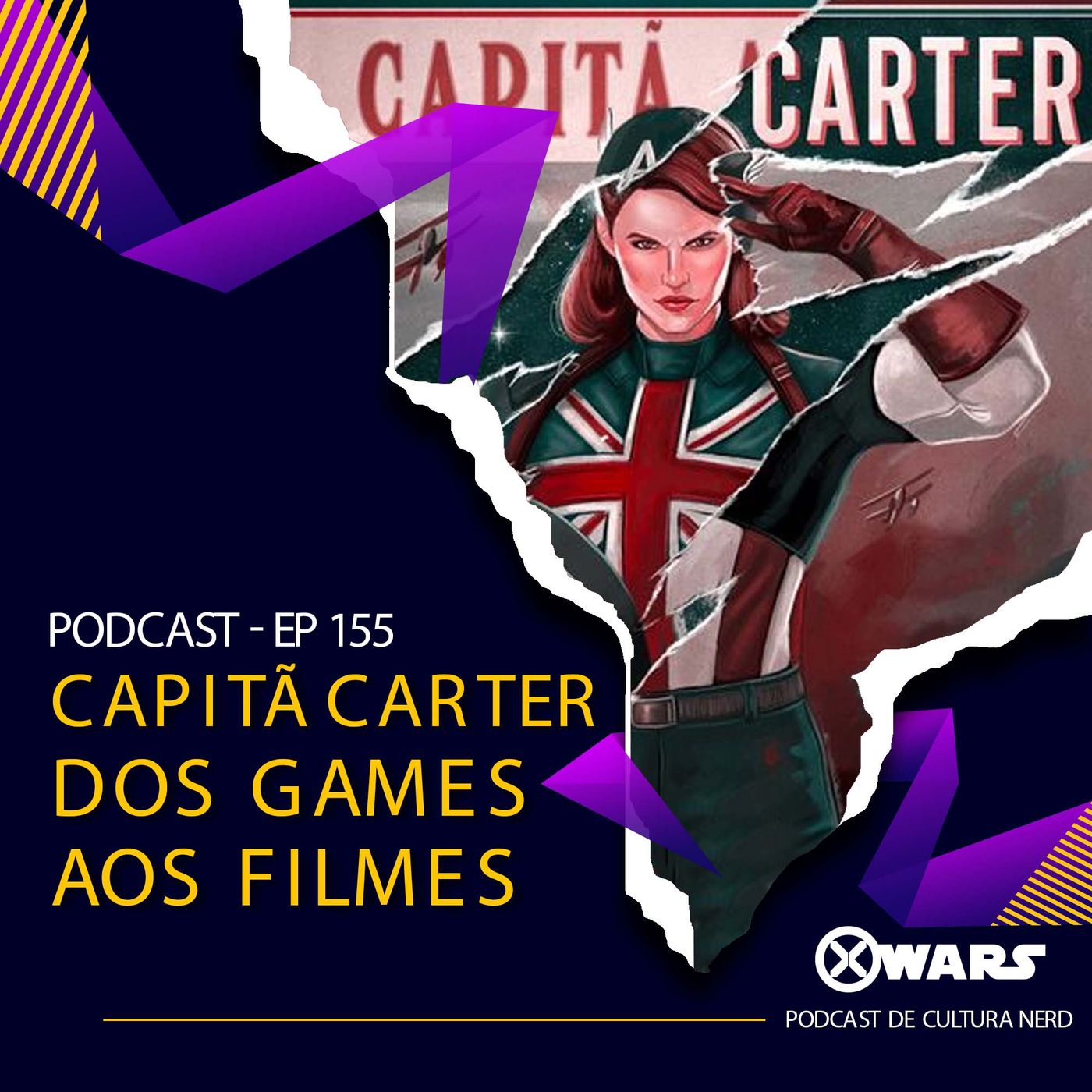 Xwars #155 Capitã Carter dos Games aos Filmes