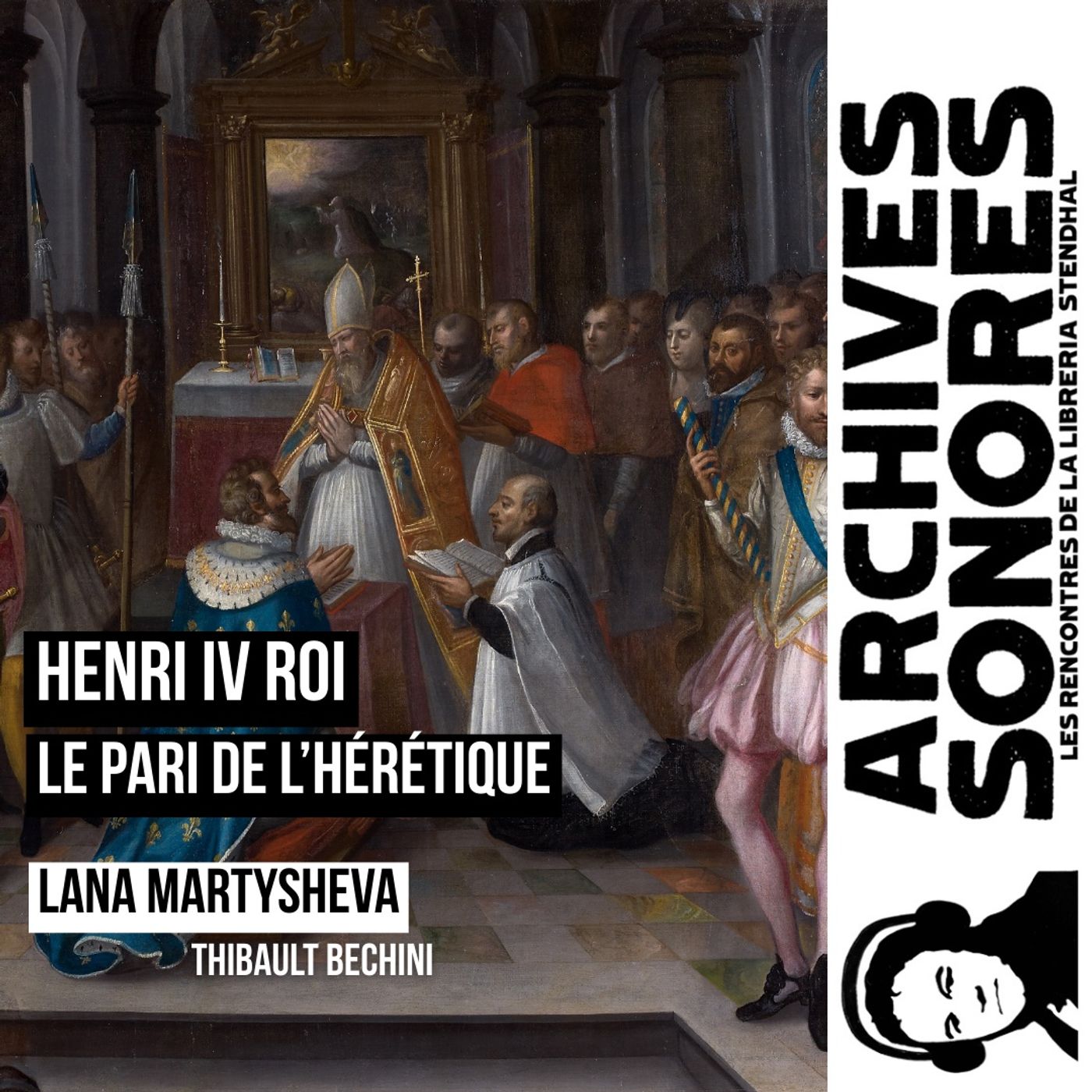 Lana Martysheva - Henri IV roi, le pari de l’hérétique episode artwork
