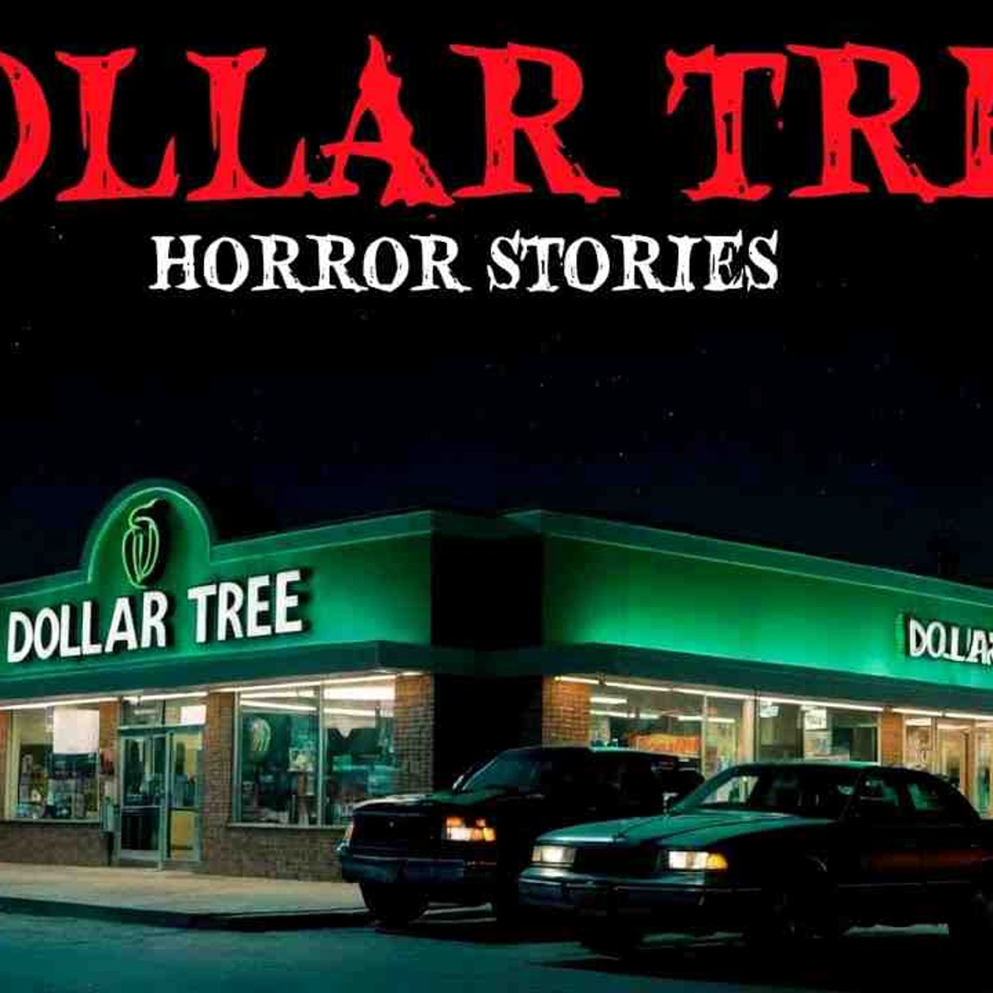 8 True Dollar Tree Horror Story Terrifying Experience You Won_t Believe