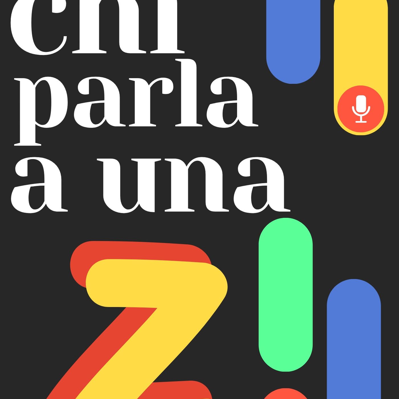 Chi parla a una Z