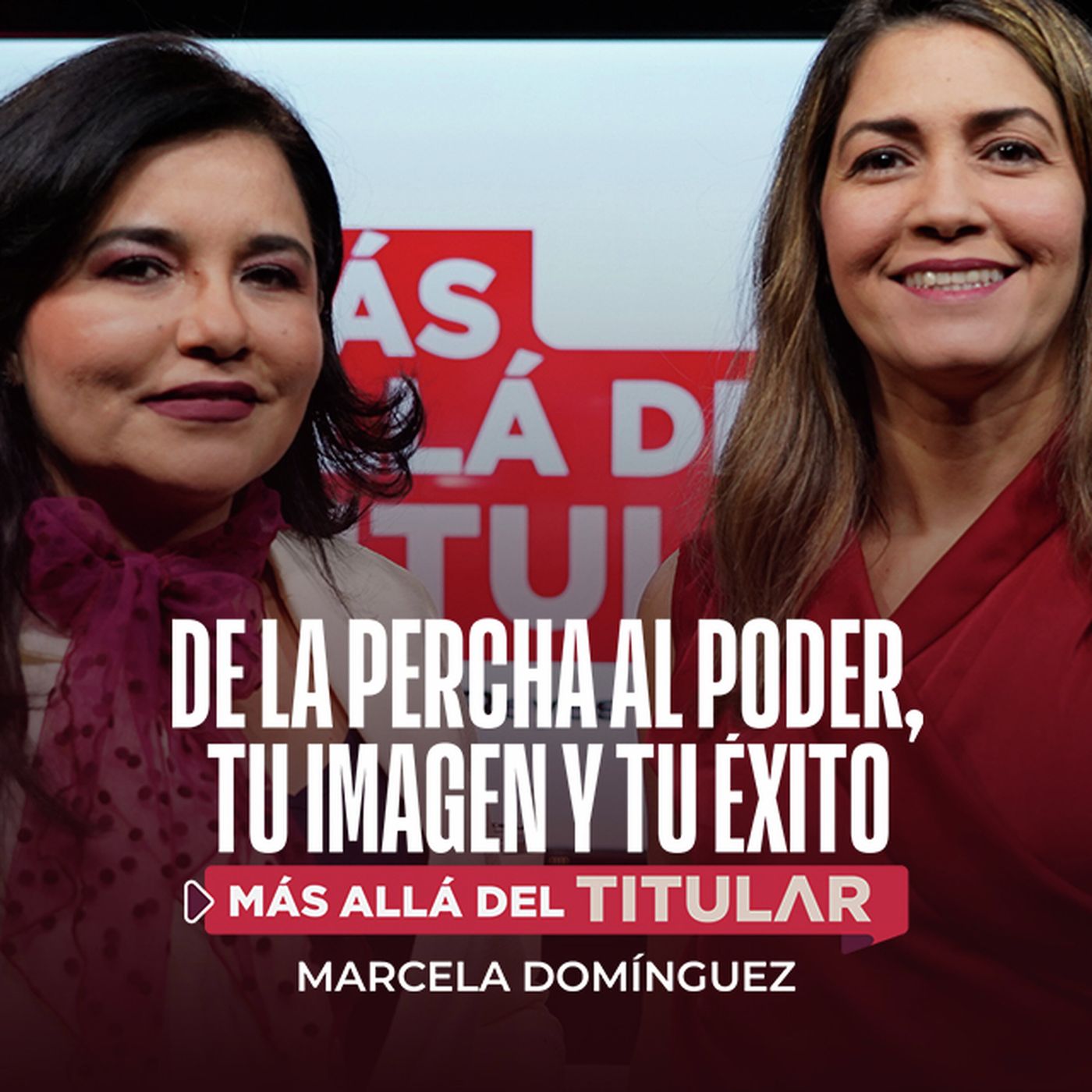 De la percha al poder: la importancia de tu imagen personal en el éxito profesional episode artwork
