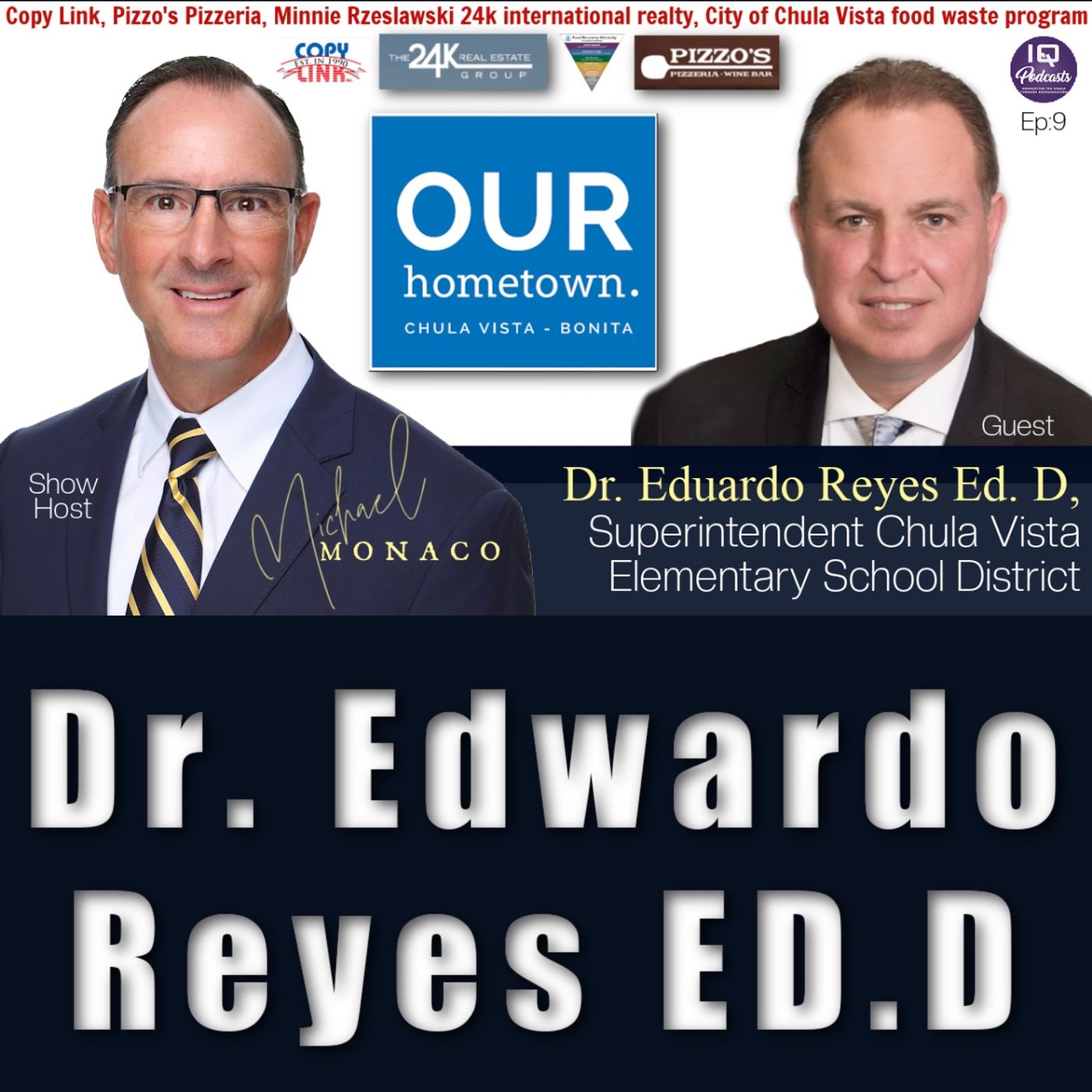 Dr. Eduardo Reyes Live on Our Hometown with Michael Monaco Ep 512