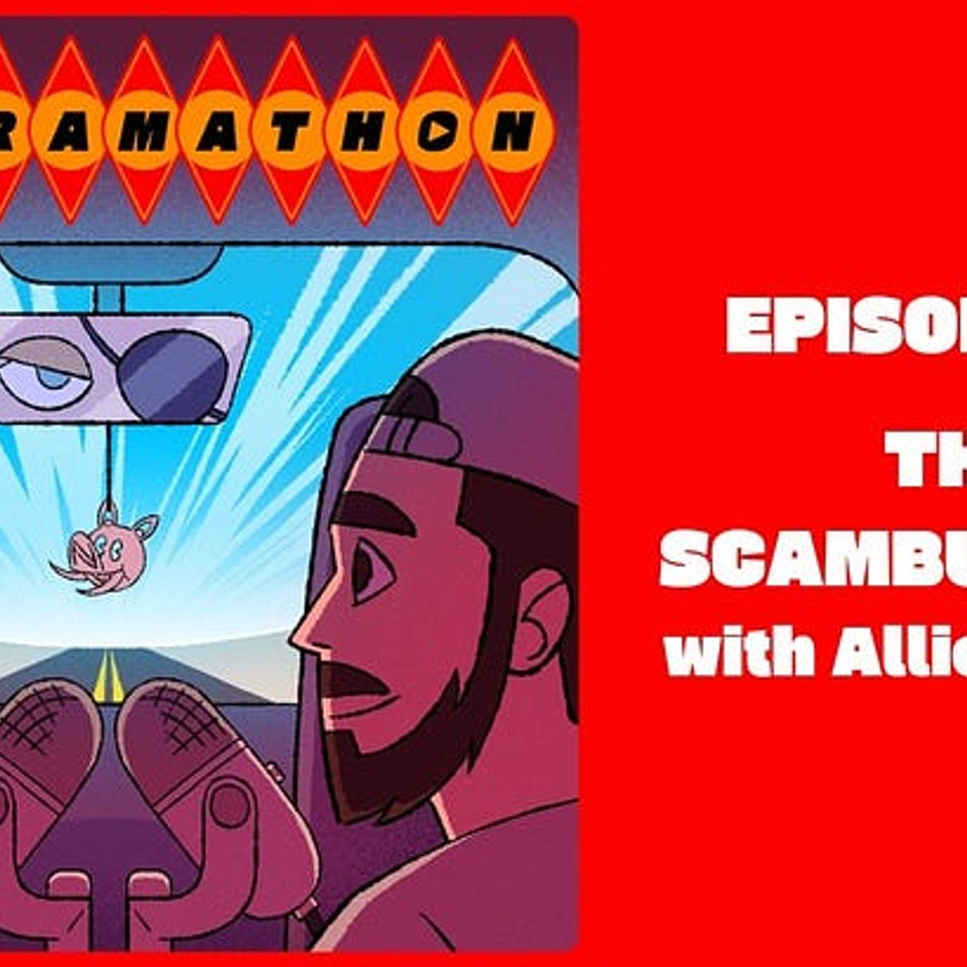 Episode 22: The Scamburglar with Allie O'Brien episode artwork