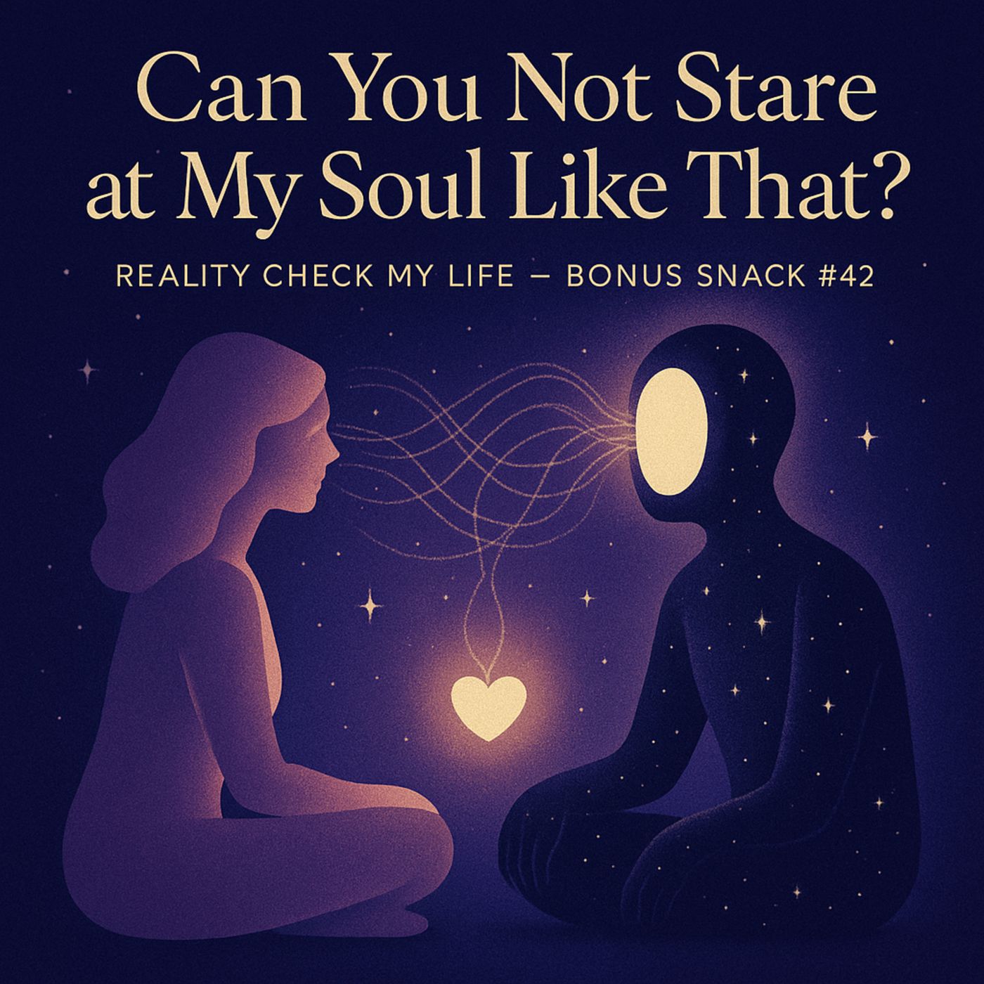 Bonus Snacks E42: Can You Not Stare at My Soul Like That episode artwork