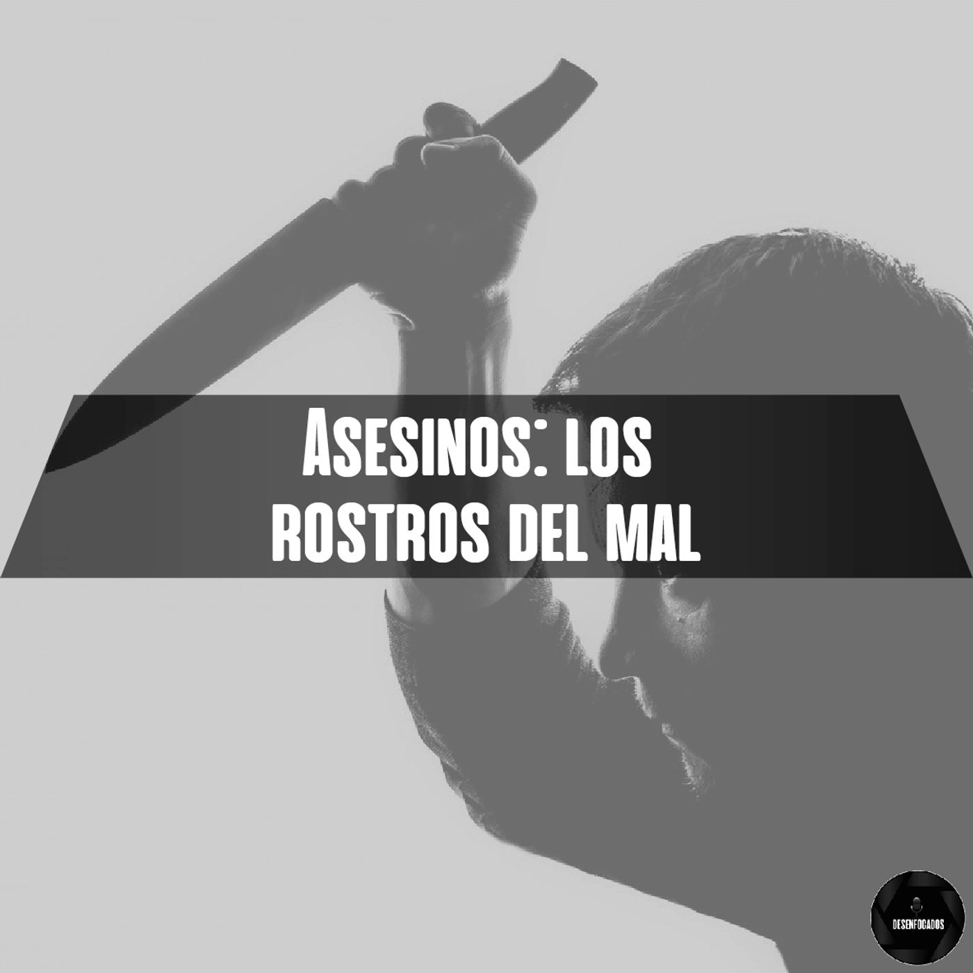 Desenfocados