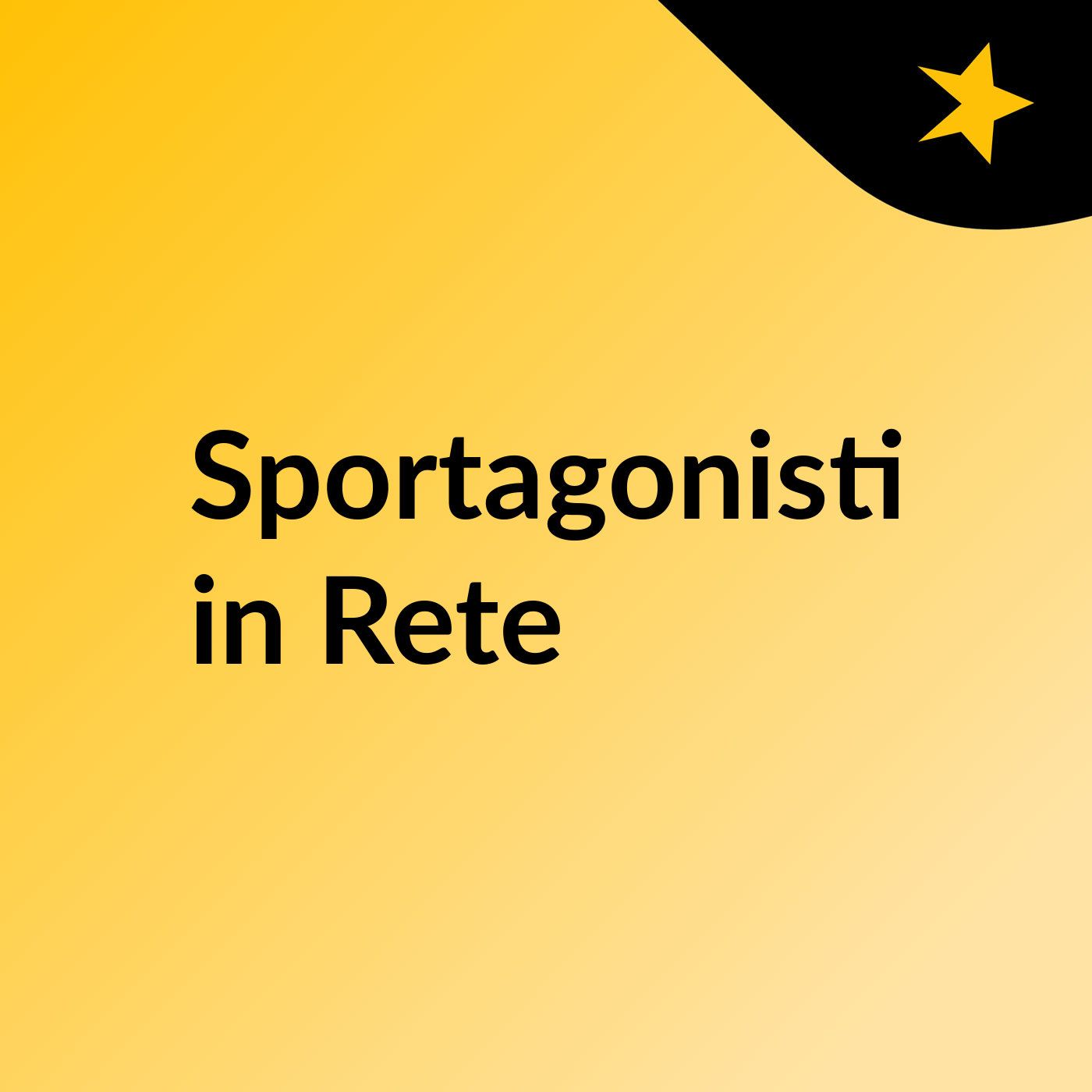 PROTAGONISTI IN RETE