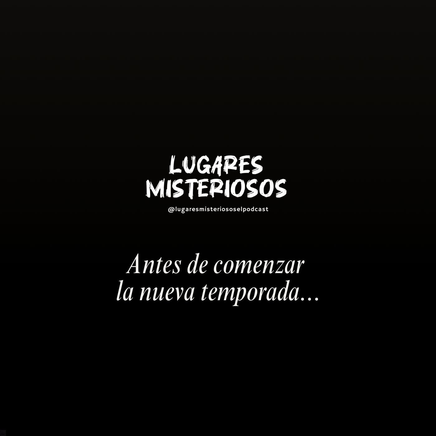Mensaje importante: Antes de comenzar la nueva temporada...