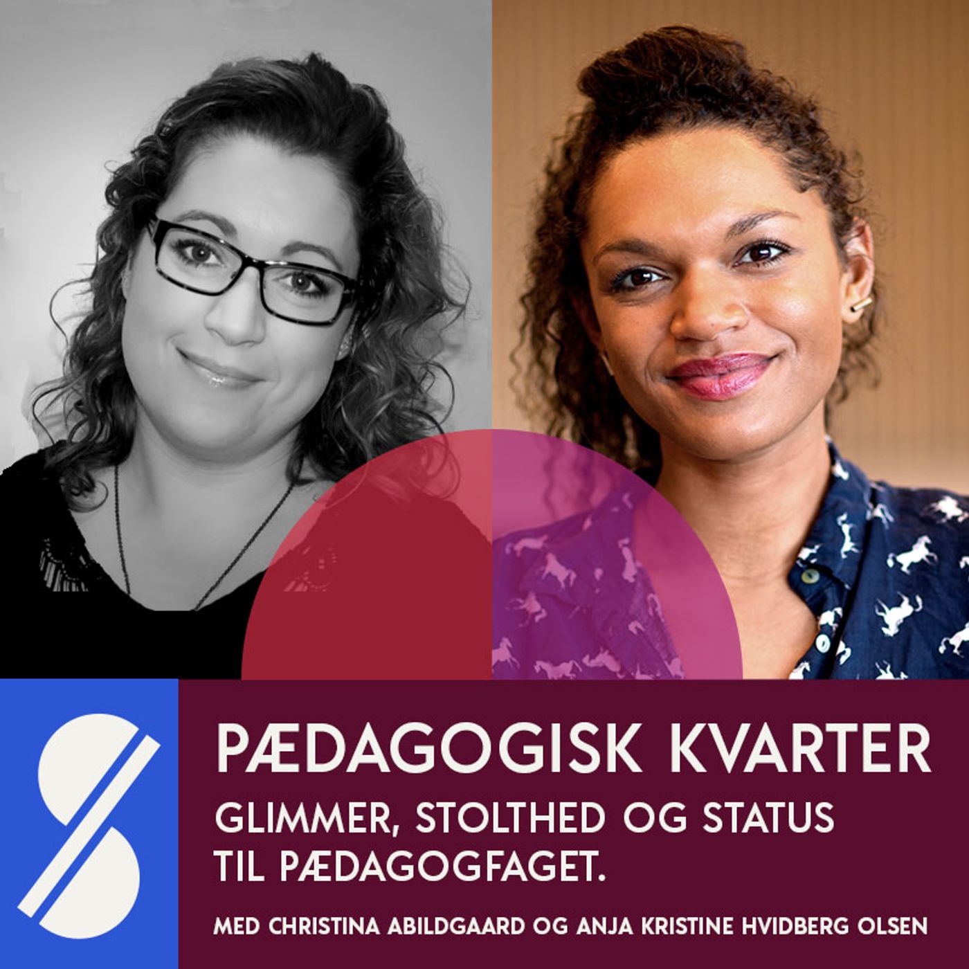 109. Glimmer, stolthed og status til pædagogerne. Med Anja Kristine Hvidberg Olsen og Christina Abildgaard