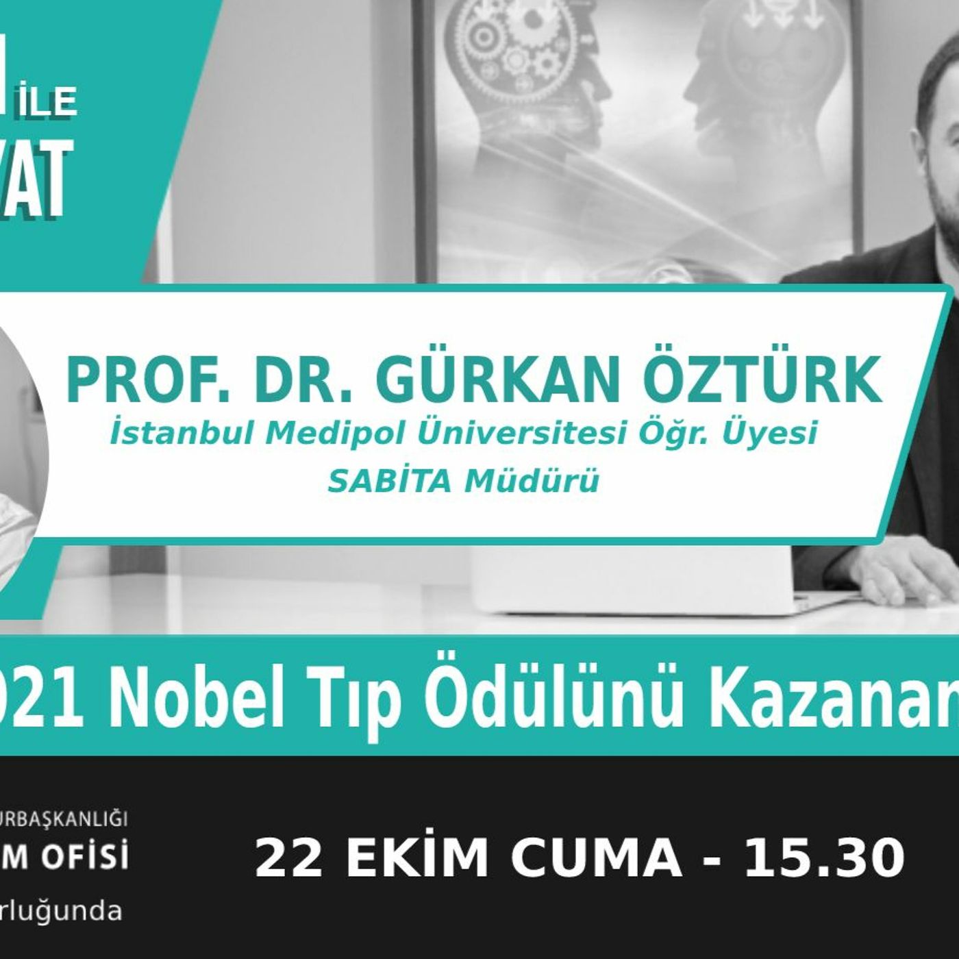 "2021 Nobel Tıp Ödülünü Kazanan Keşifler" | Bölüm350