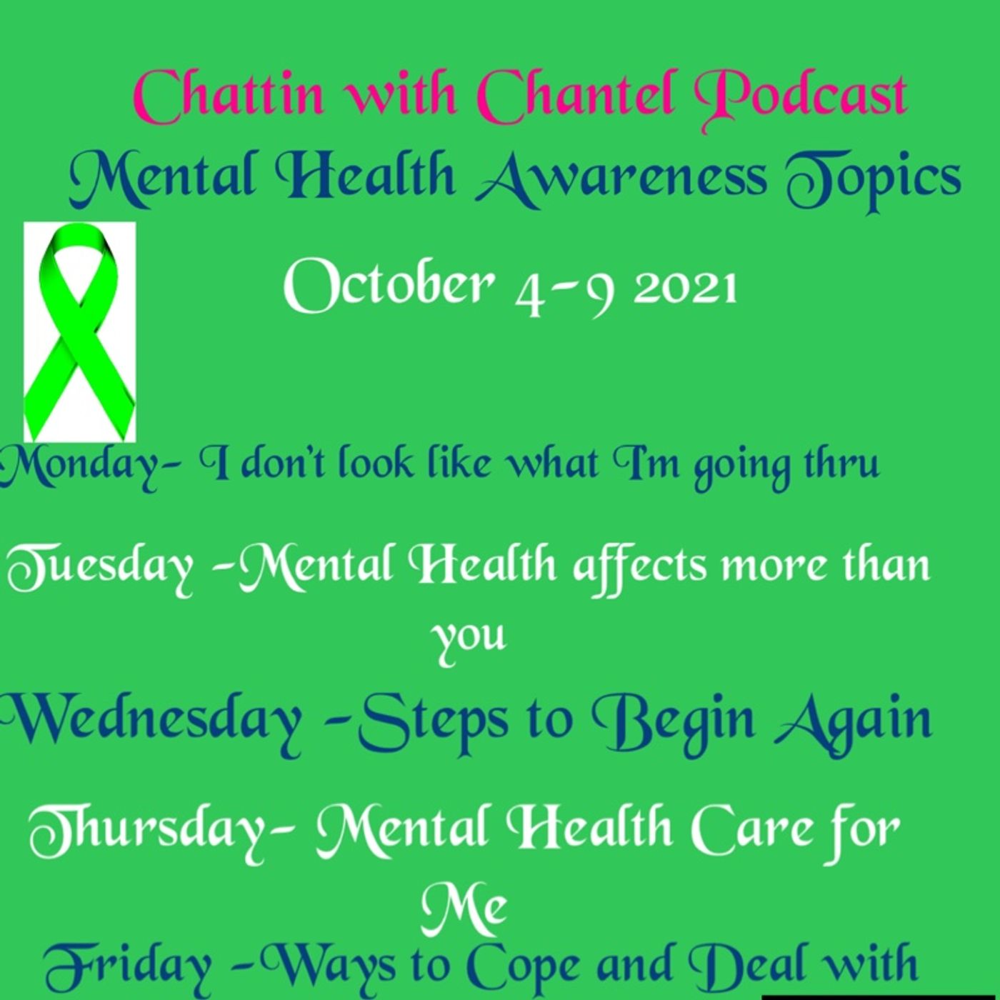 Episode 28 - Mental Health Awareness- Step 2 Begin Again
