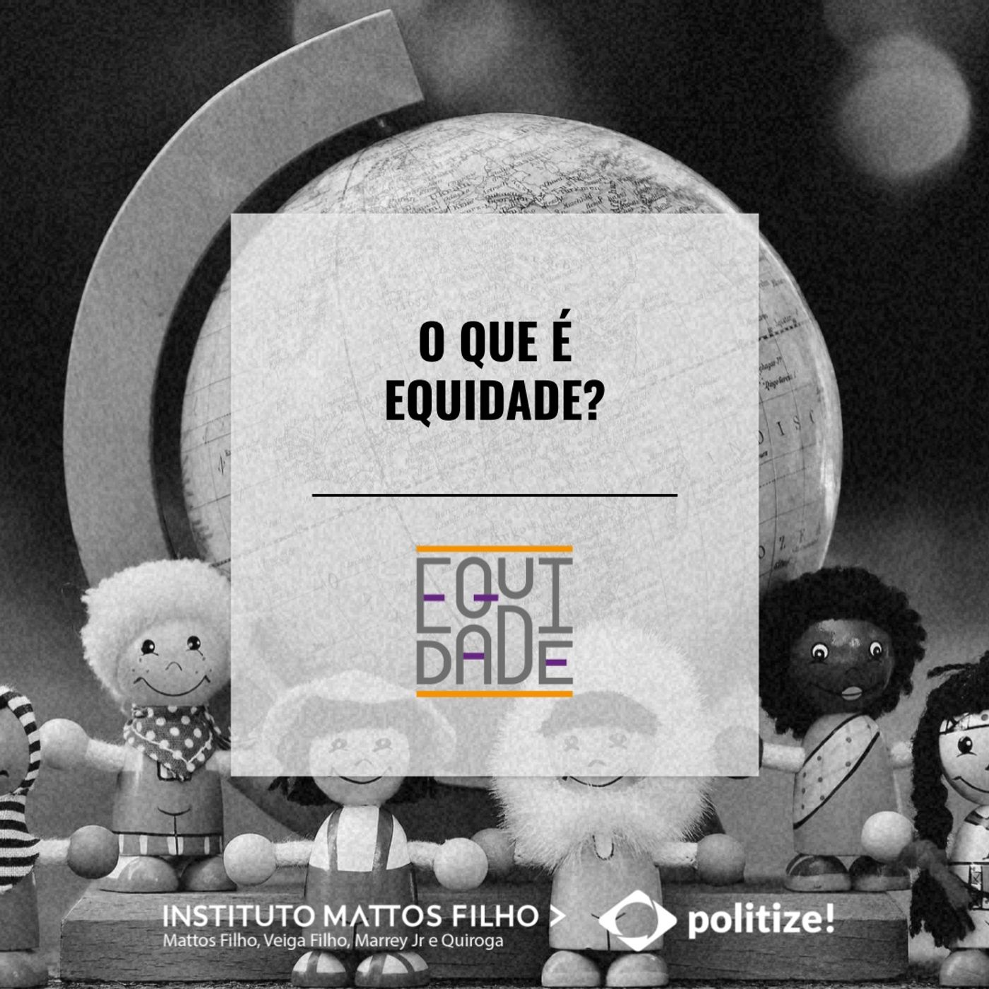 #0 - O que é Equidade?