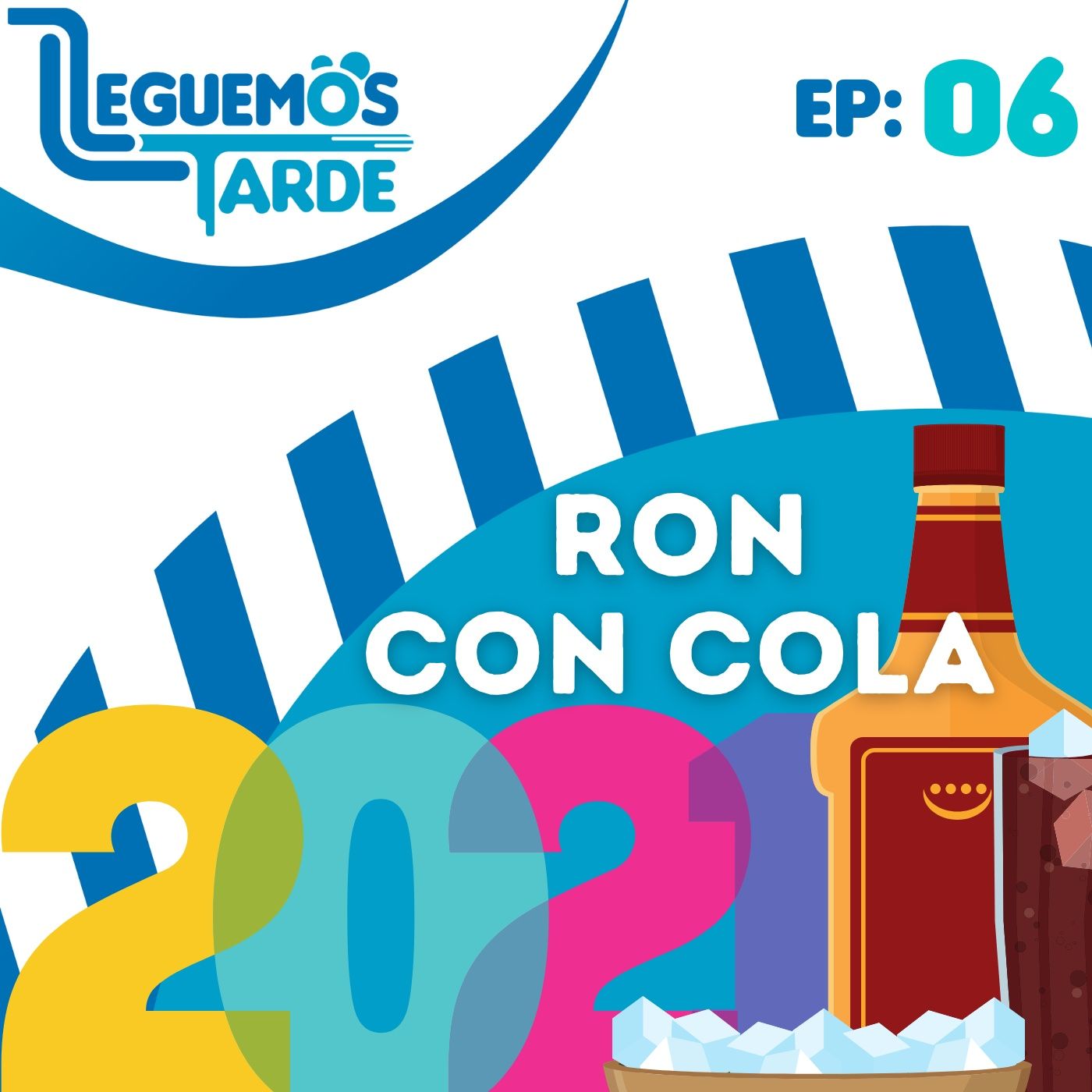 Ron Con COLA 2021 | EP06 episode artwork