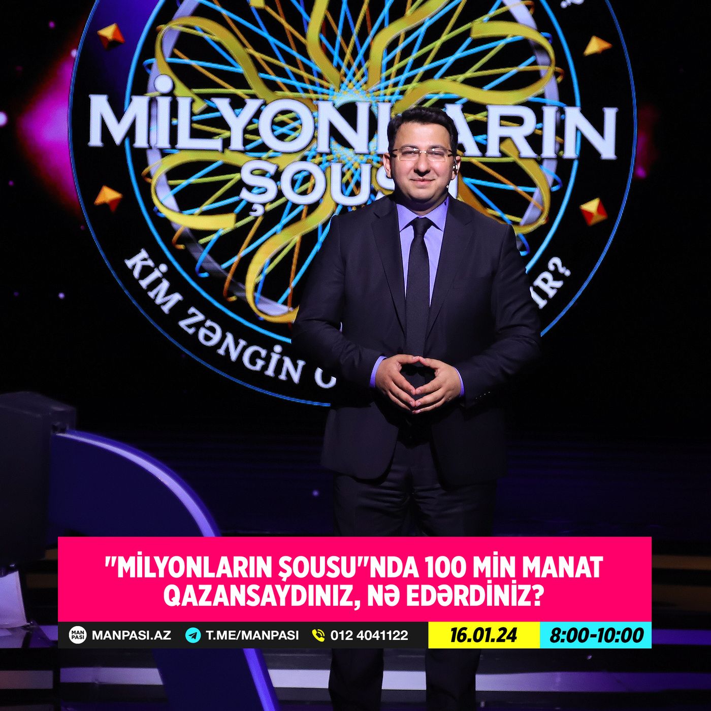 "Milyonların şousu"nda 100 min manat qazansaydınız, nə edərdiniz? 16.01.2024