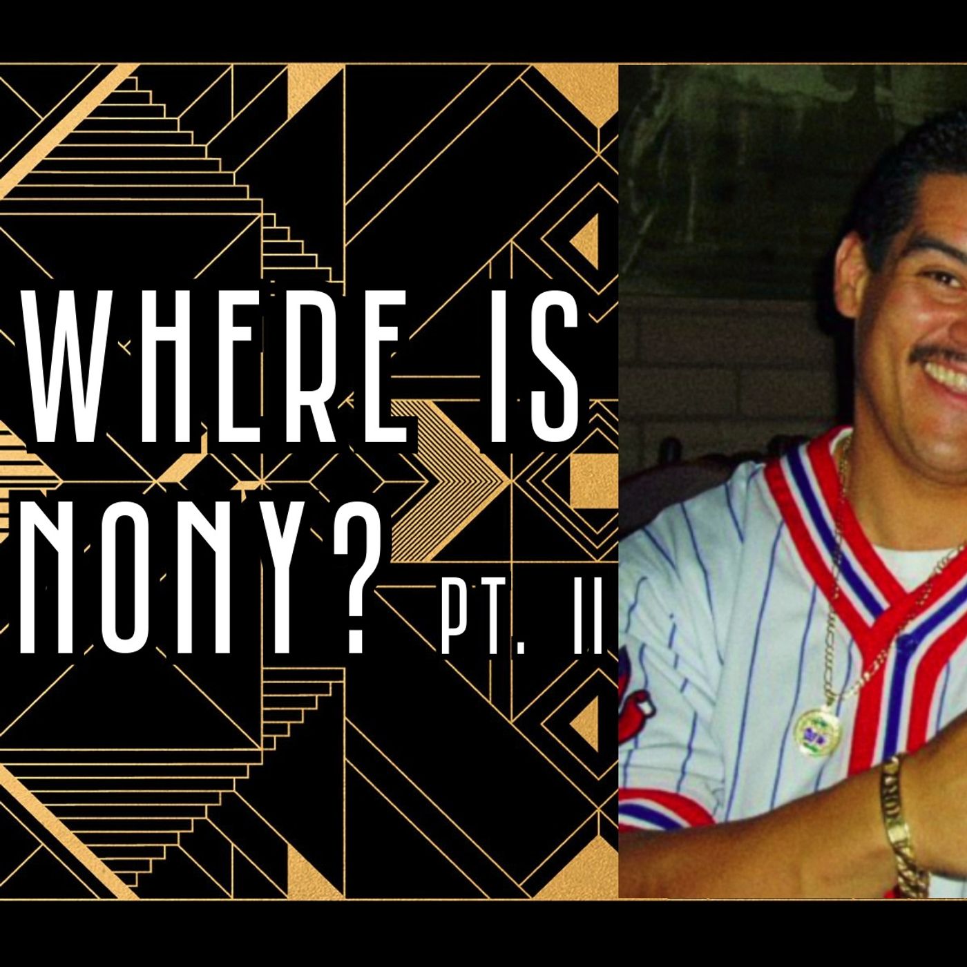 MISSING: HERIBERTO “NONY” HERRERA | PT. II |
