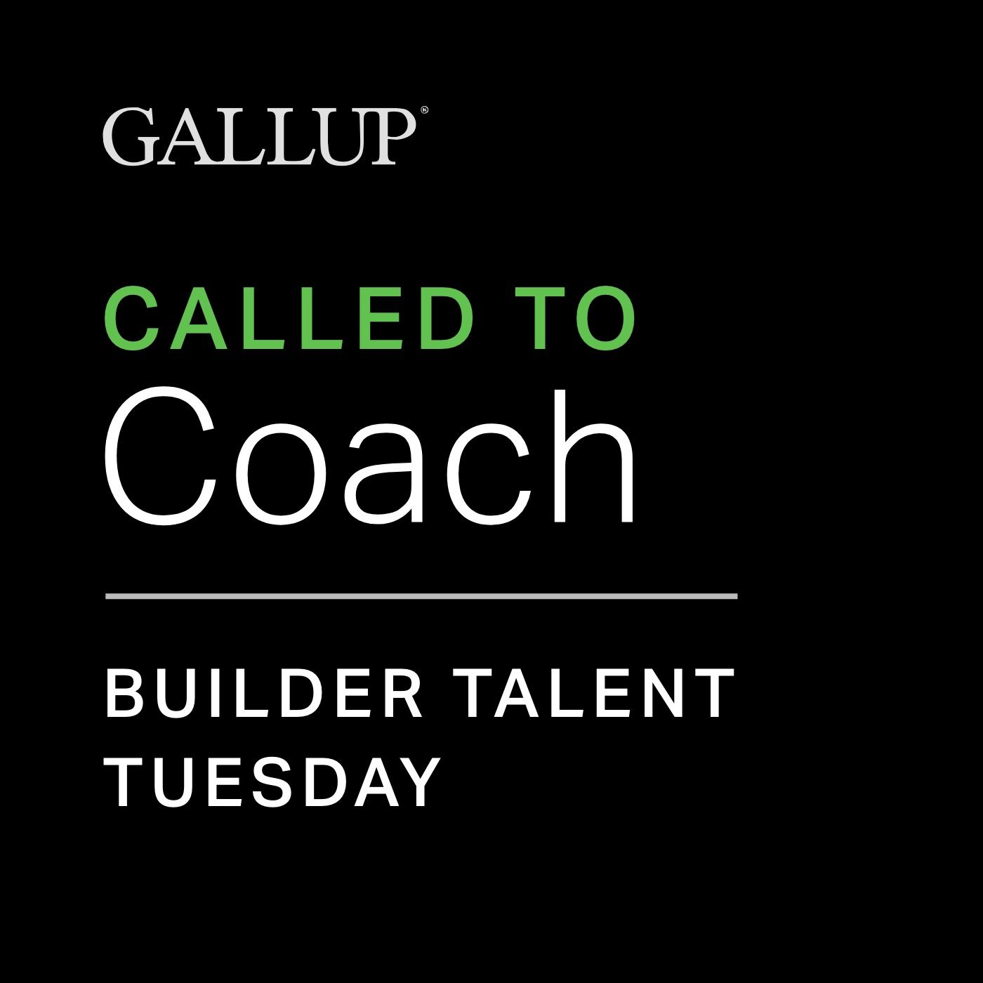 GALLUP® Builder Talent Tuesday