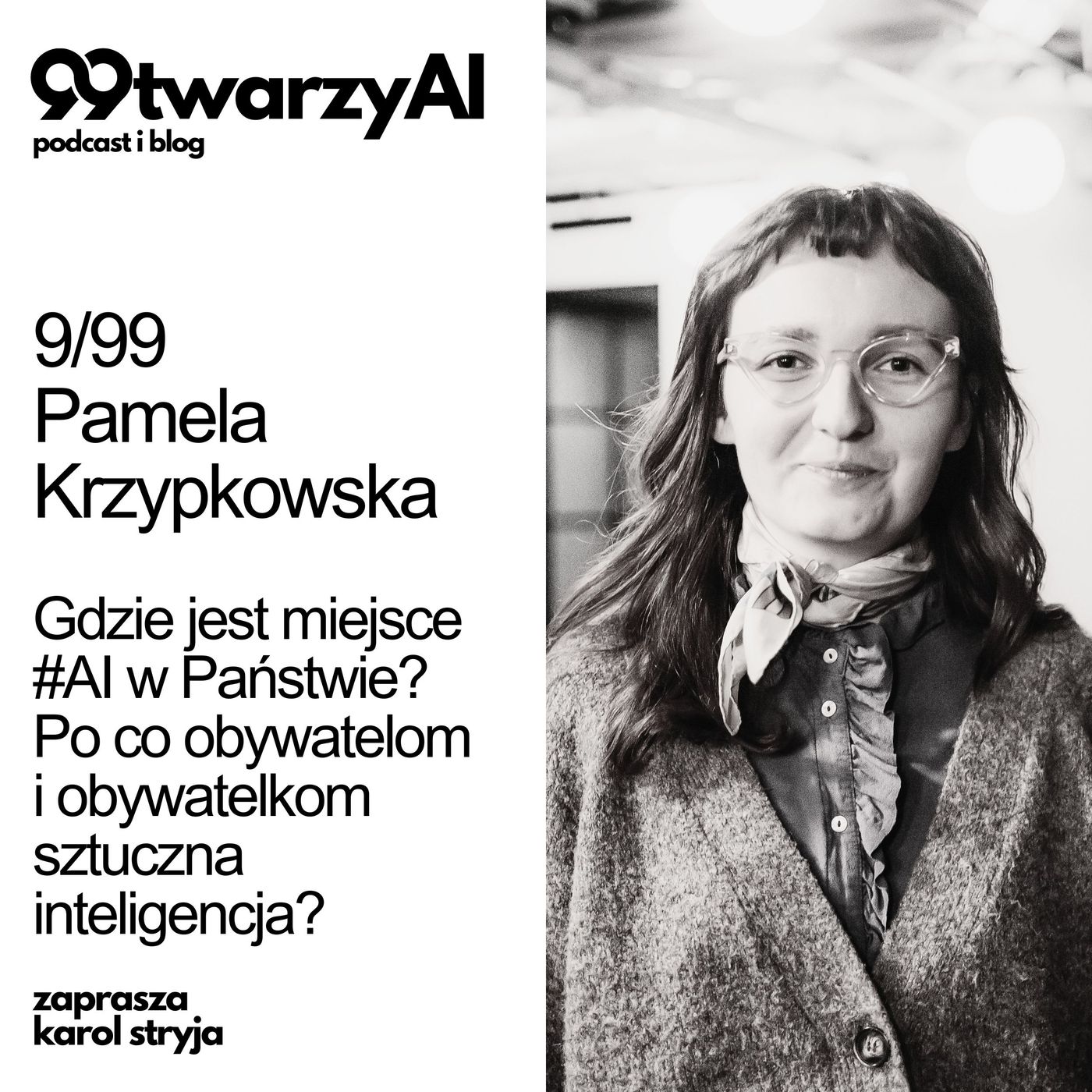 99 Twarzy AI | Podcast i Blog