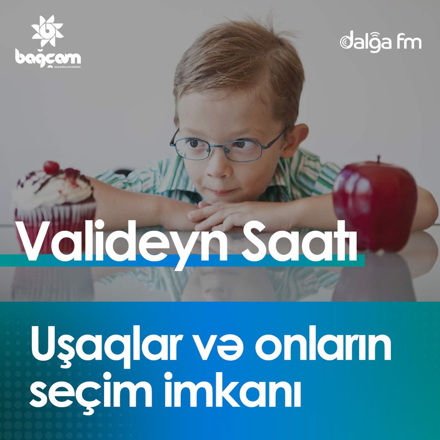 "Uşaqlar və onların seçim imkanı" I Valideyn saatı #14