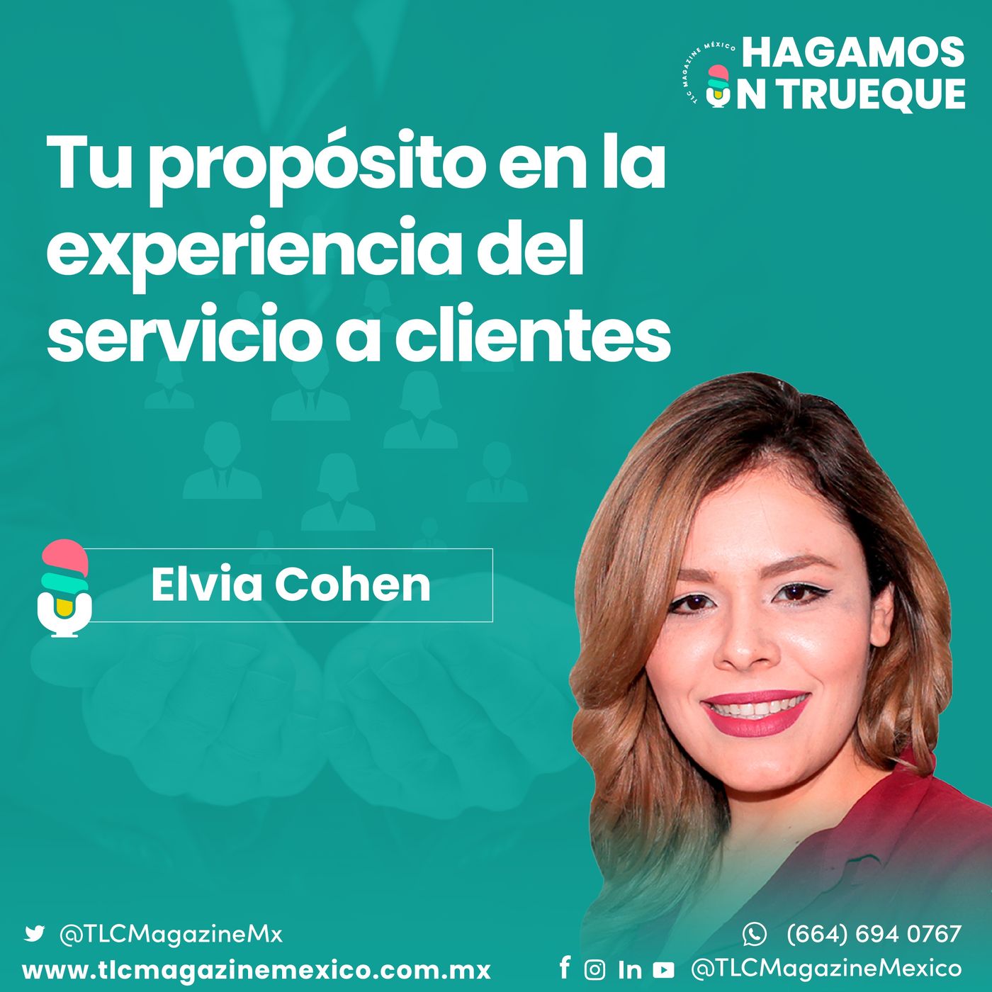 Episodio 113. Tu propósito en la experiencia de la atención a clientes episode artwork