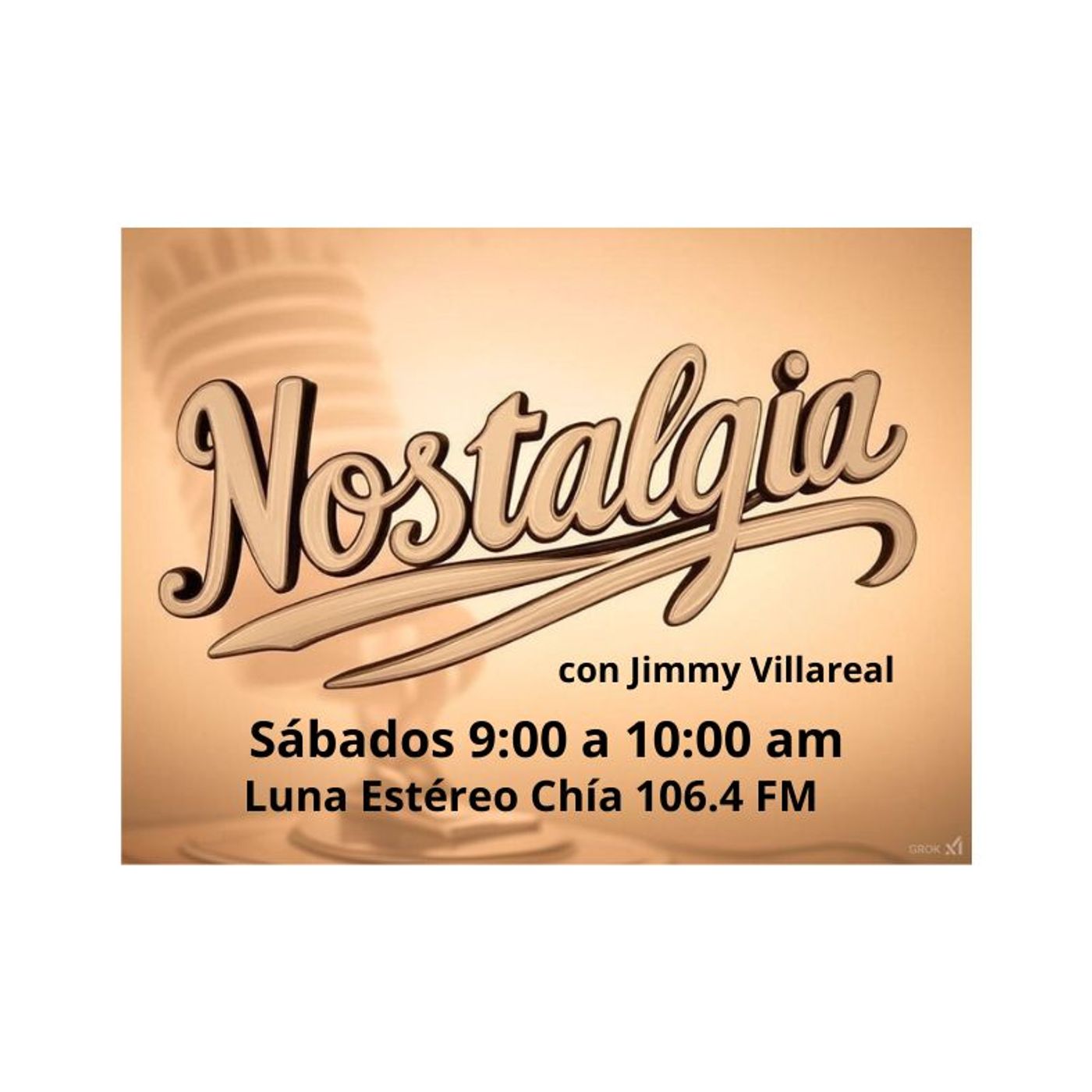PROGRAMA NOSTALGIA CON JIMMY VILLAREAL  SEMANA DEL 7 AL 12 DE ABRIL episode artwork