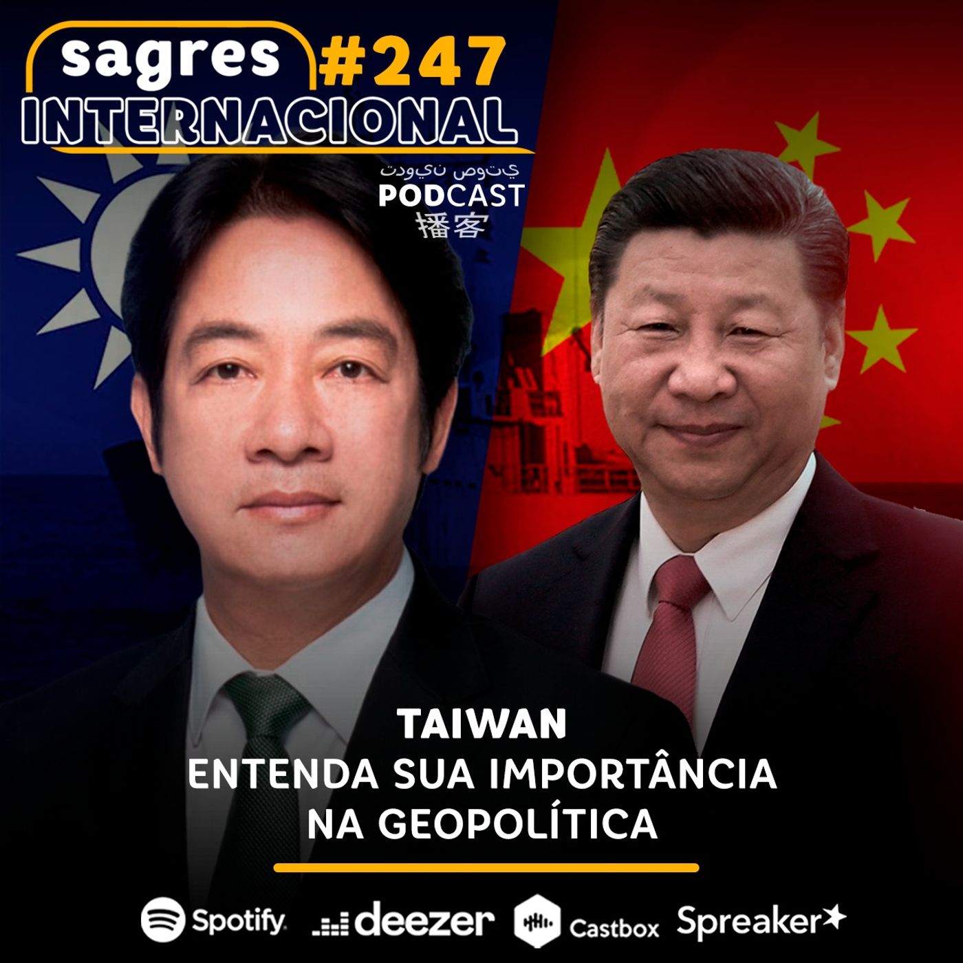#247 | Taiwan: entenda sua importância na geopolítica