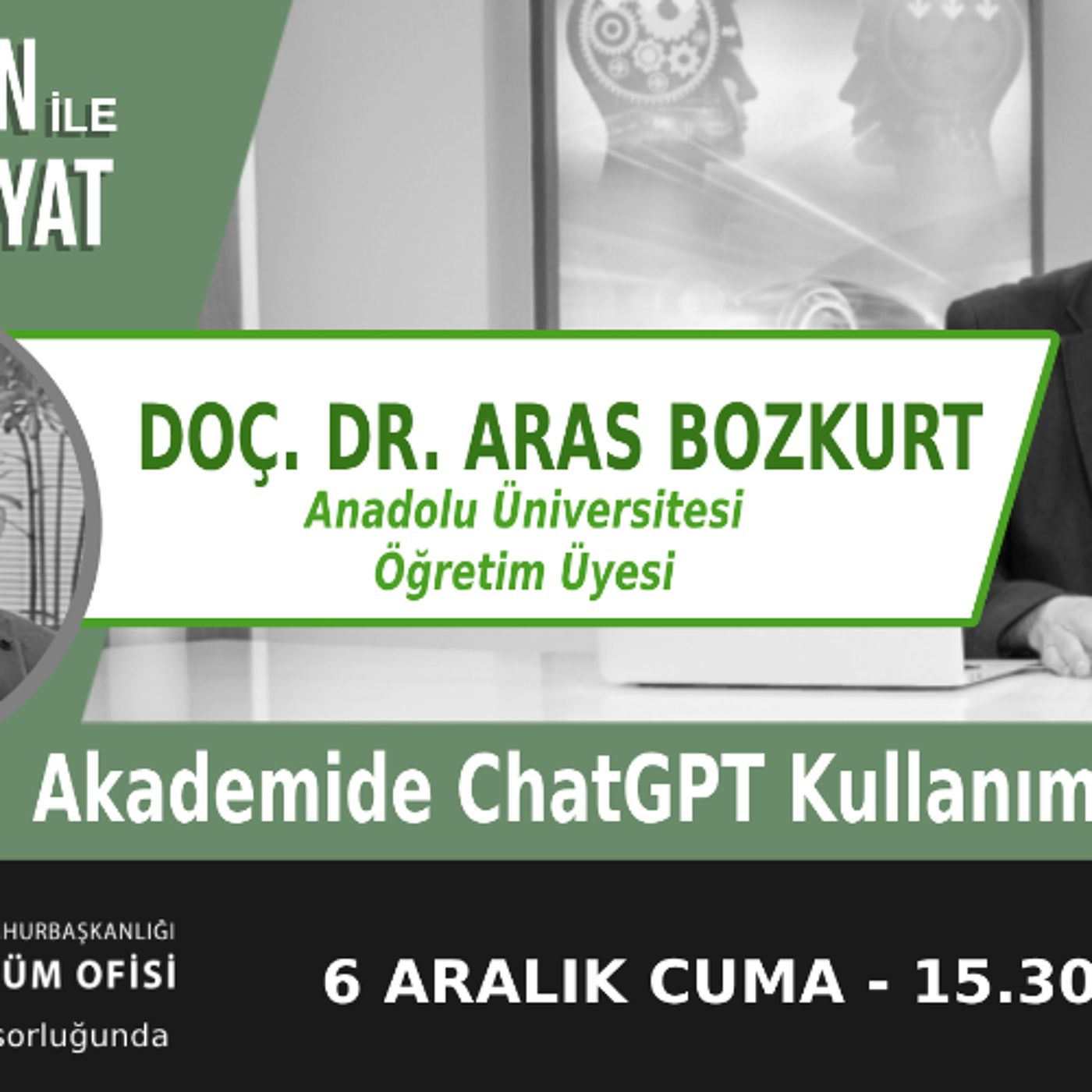 "Akademide ChatGPT Kullanımı Etik mi?" | Bölüm511