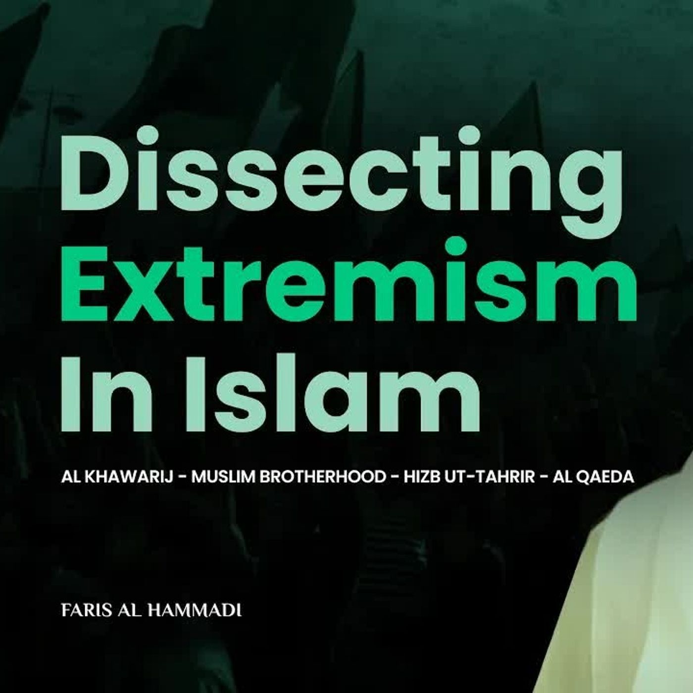 Dissecting Extremism in Islam