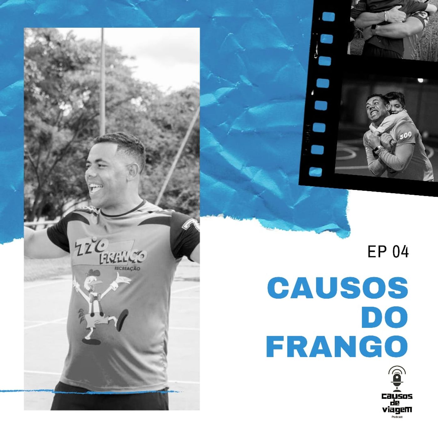 Ep 04 - Causos do Frango episode artwork