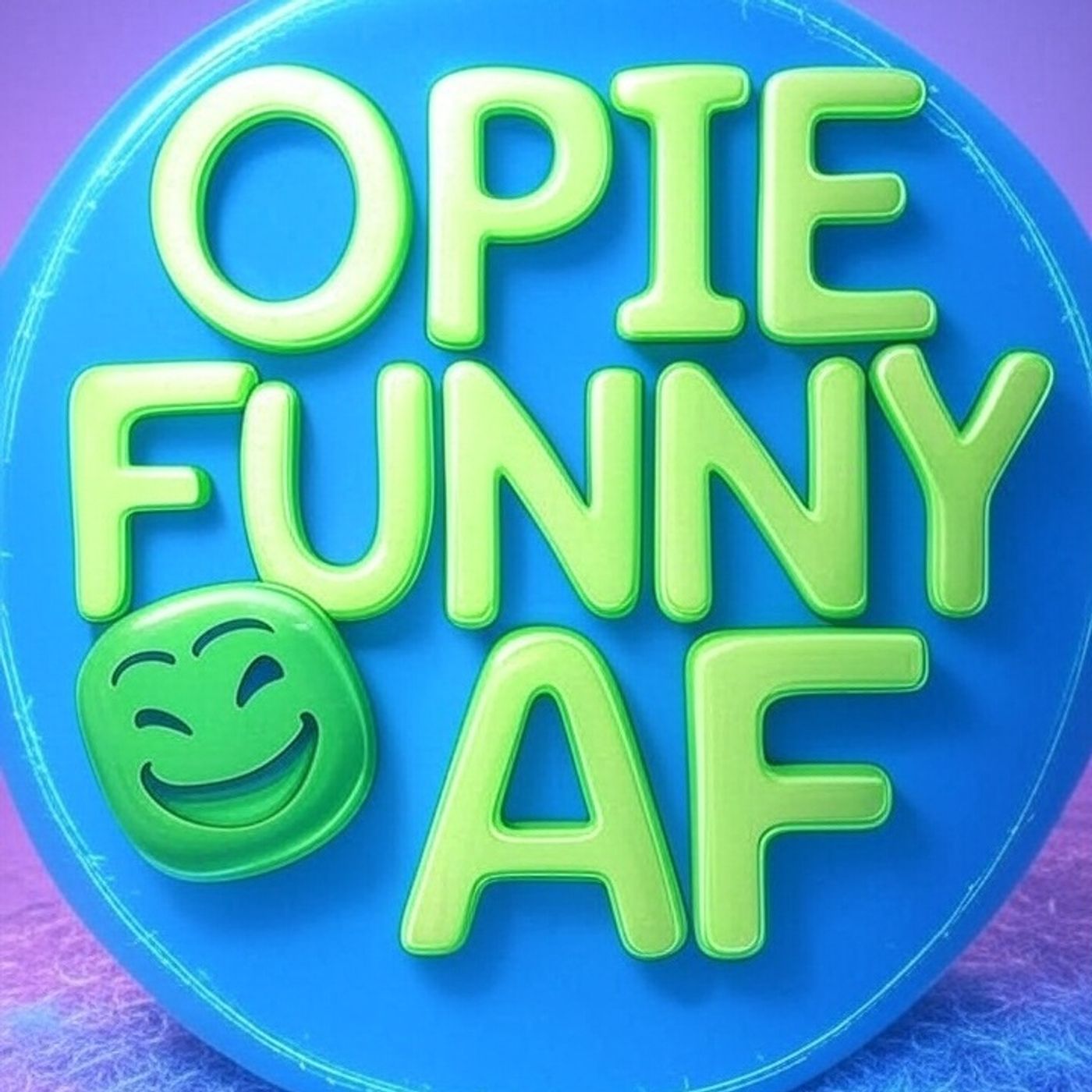 Opie Funny AF