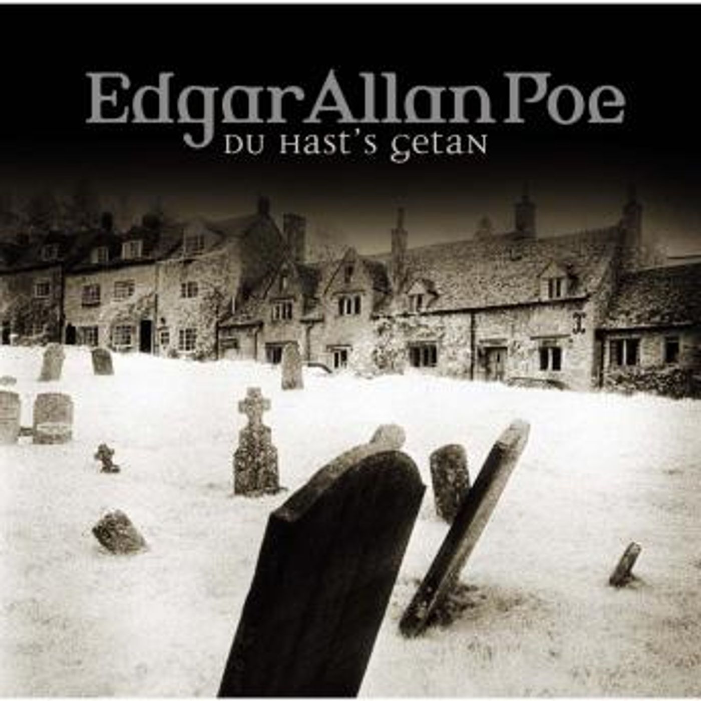 [German] - Edgar Allan Poe, Folge 15: Du hast's getan by Edgar Allan Poe episode artwork