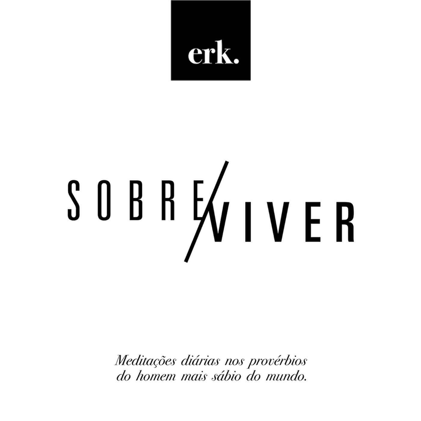 SobreViver: Provérbios com Ed René Kivitz