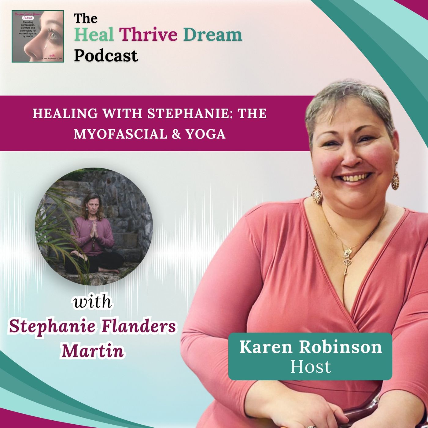 EP166: Healing with Stephanie: The Myofascial & Yoga