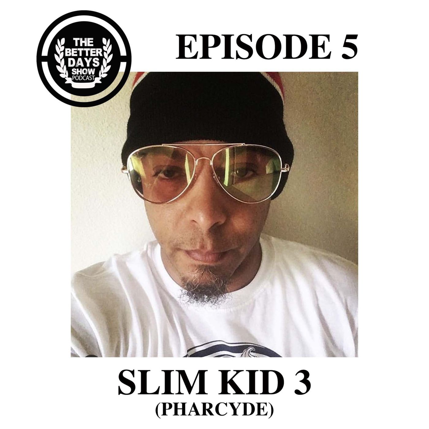 Episode 5. Slim Kid 3 talks Pharcyde, working with J Dilla and solo project episode artwork