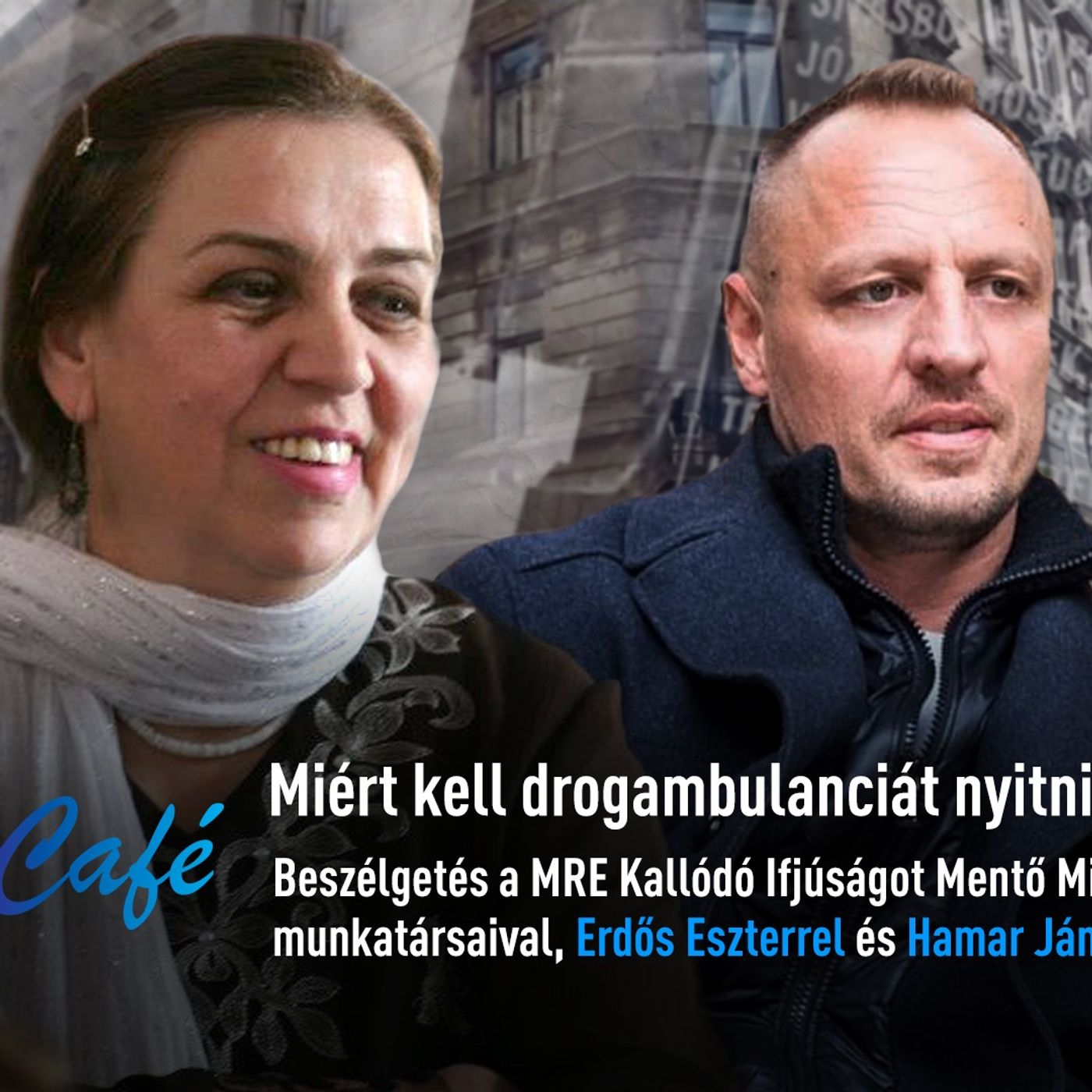 Miért kell drogambulanciát nyitni a Teleki téren? | Drogriporter Café | S01E07 episode artwork