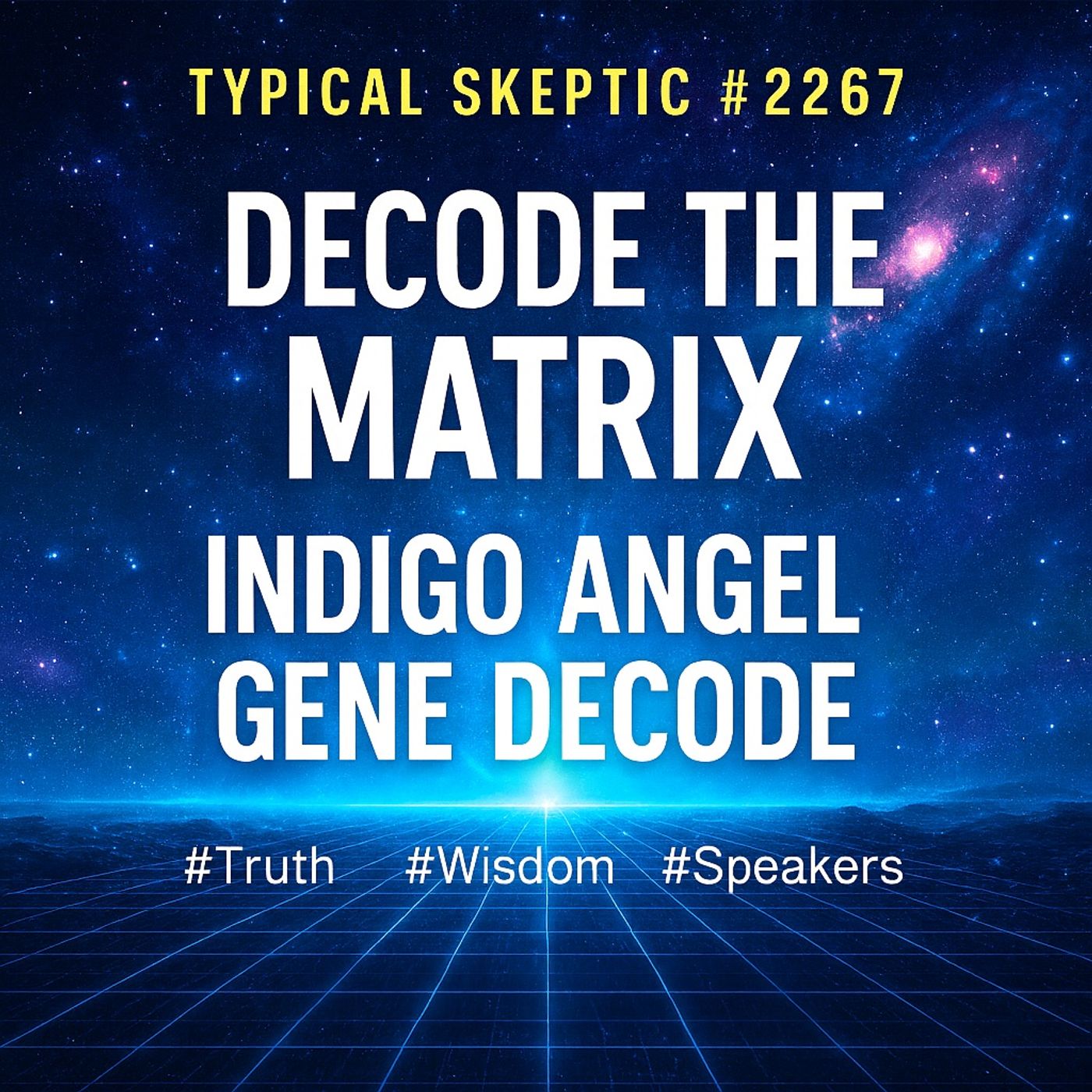 π Typical Skeptic Podcast #2267 β Gene Decode & Indigo Angel - Current Events, Bases, 3I Atlas π Typical Skeptic Podcast #2267 β Gene Decode & Indigo Angel - Current Events, Bases, 3I Atlas