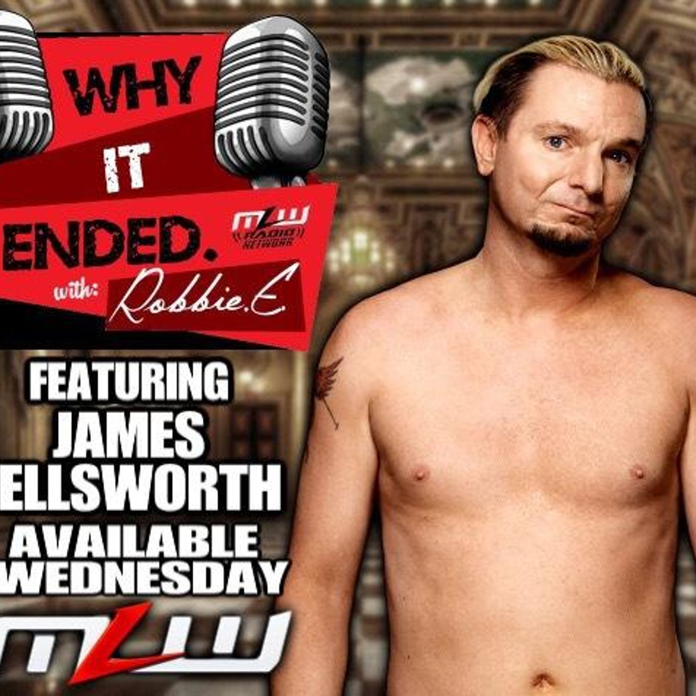 James Ellsworth - The Whole Story!