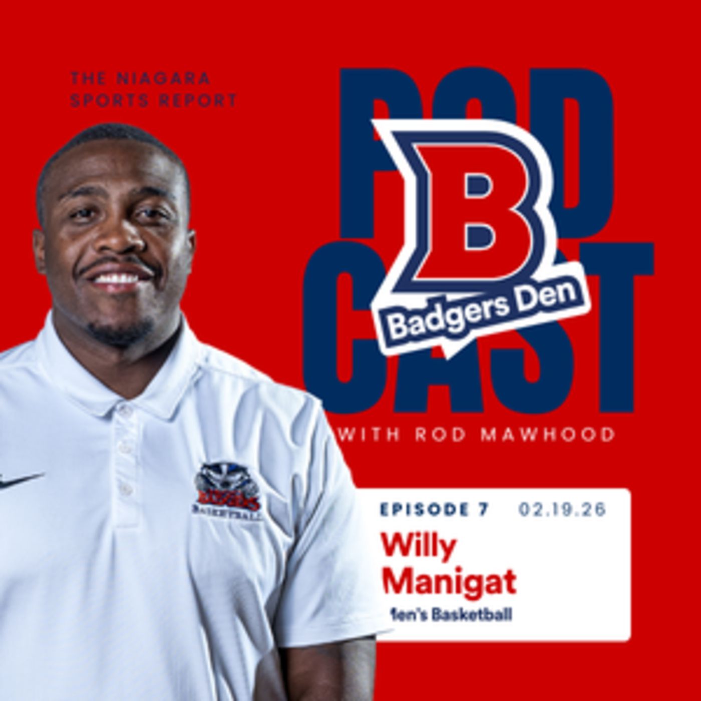Badgers Den - Willy Manigat episode artwork