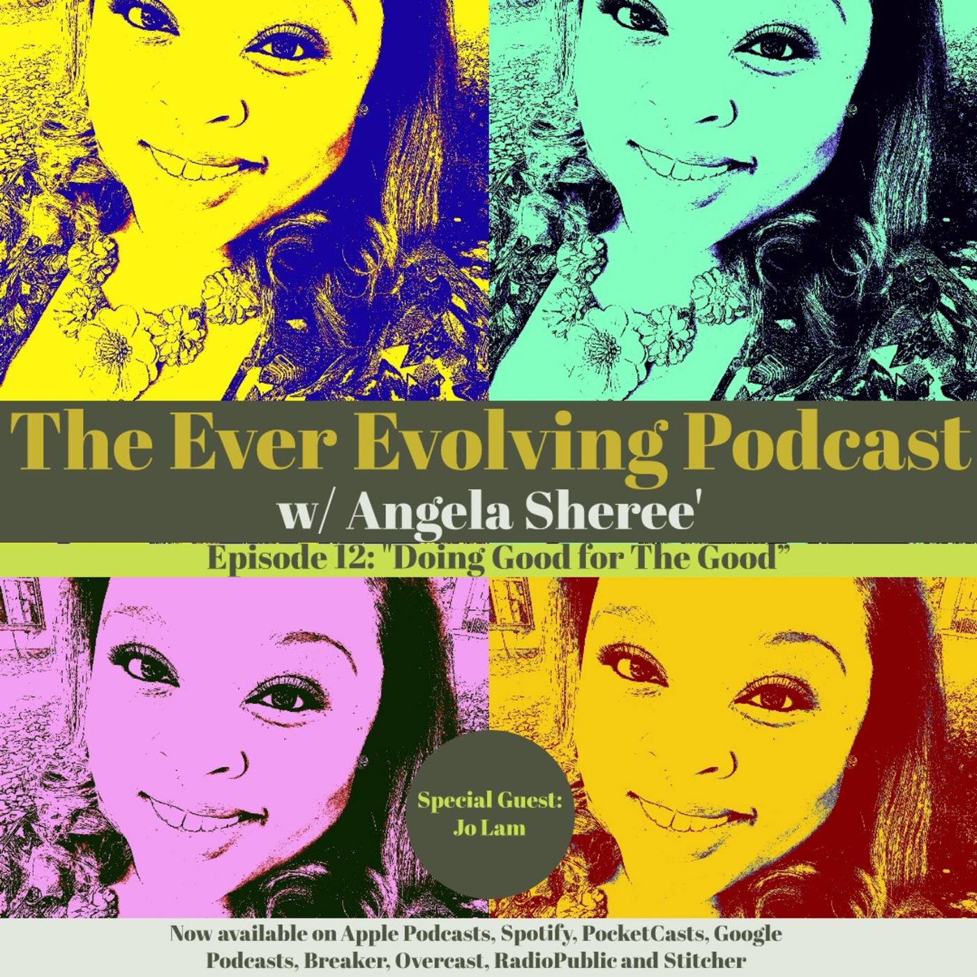 The Ever Evolving Podcast