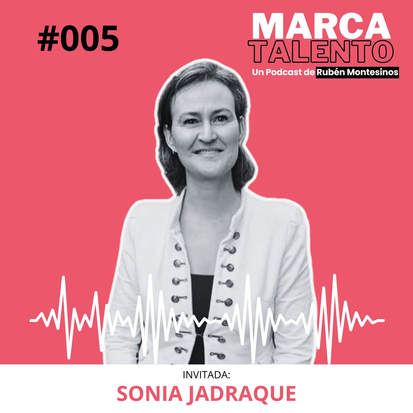 Marca Talento, el podcast de Rubén Montesinos