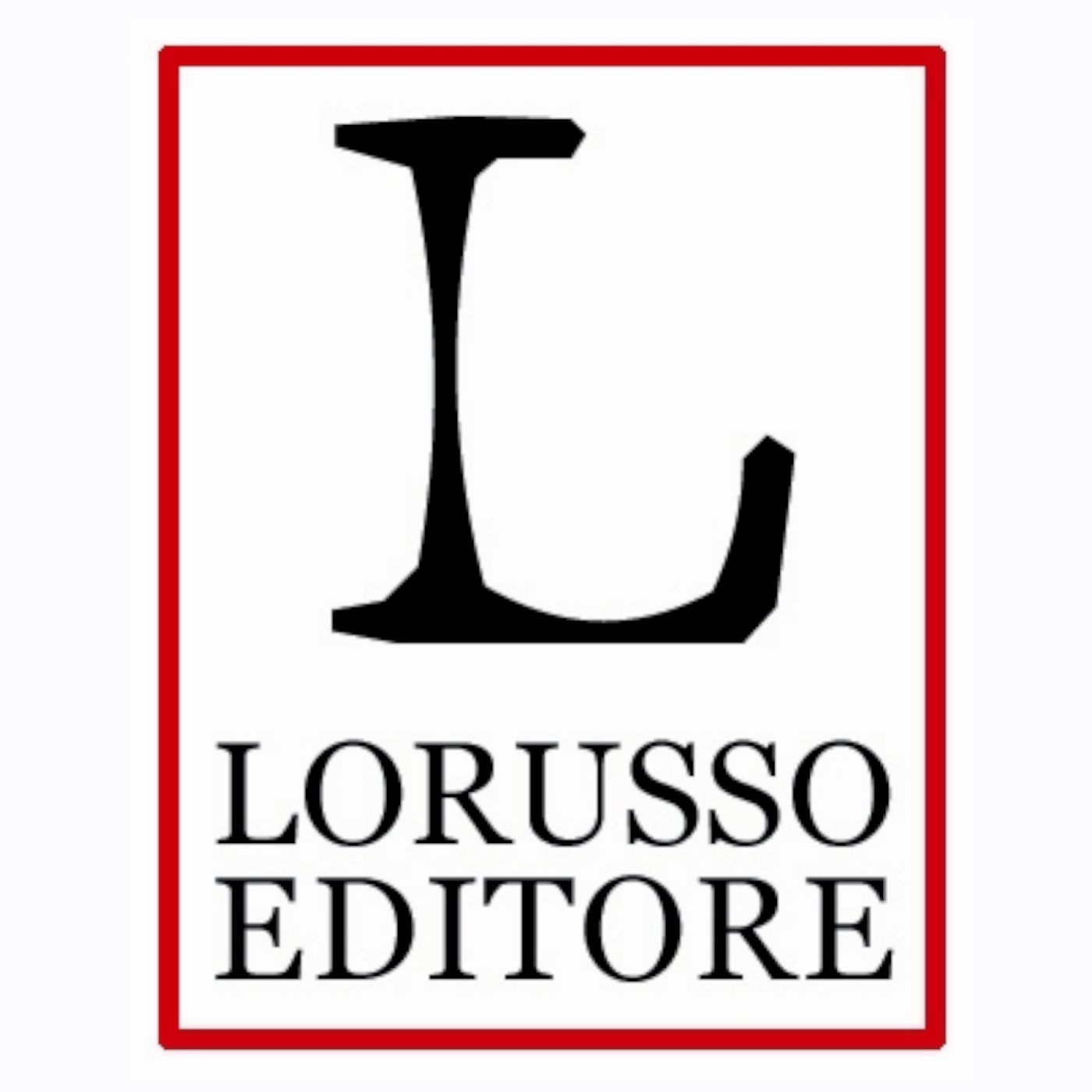 Lo pseudopodcast Lorusso Editore