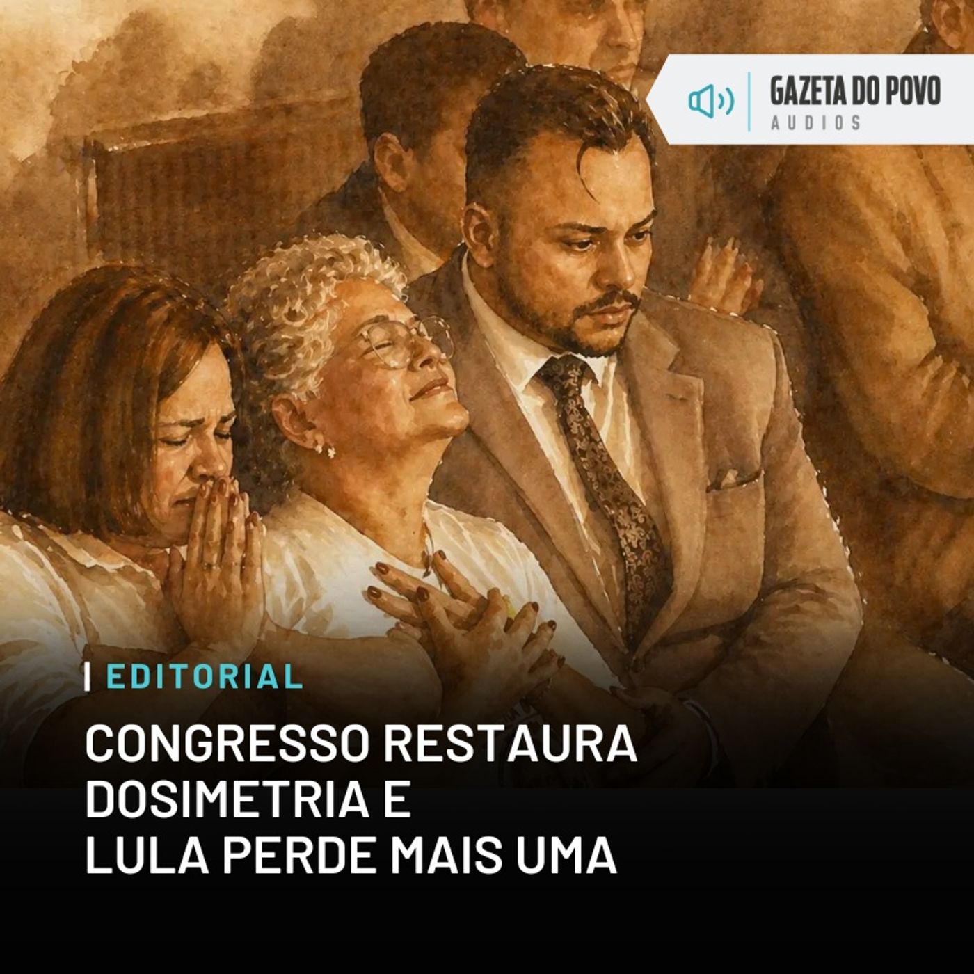 Editorial: Congresso restaura dosimetria e Lula perde mais uma episode artwork
