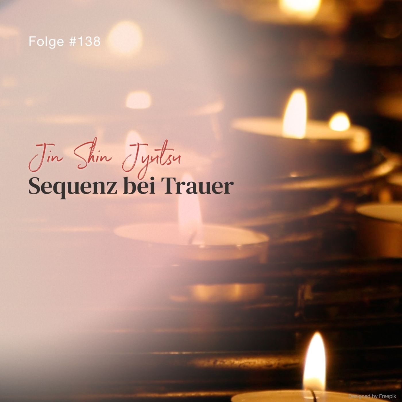 Jin Shin Jyutsu Sequenz bei Trauer | ca. 26 Min | Folge 138 episode artwork