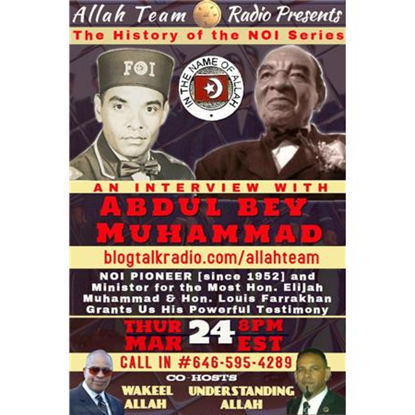 NOI Series: Abdul Bey Muhammad Speaks on His History [Pioneer since 1952] episode artwork