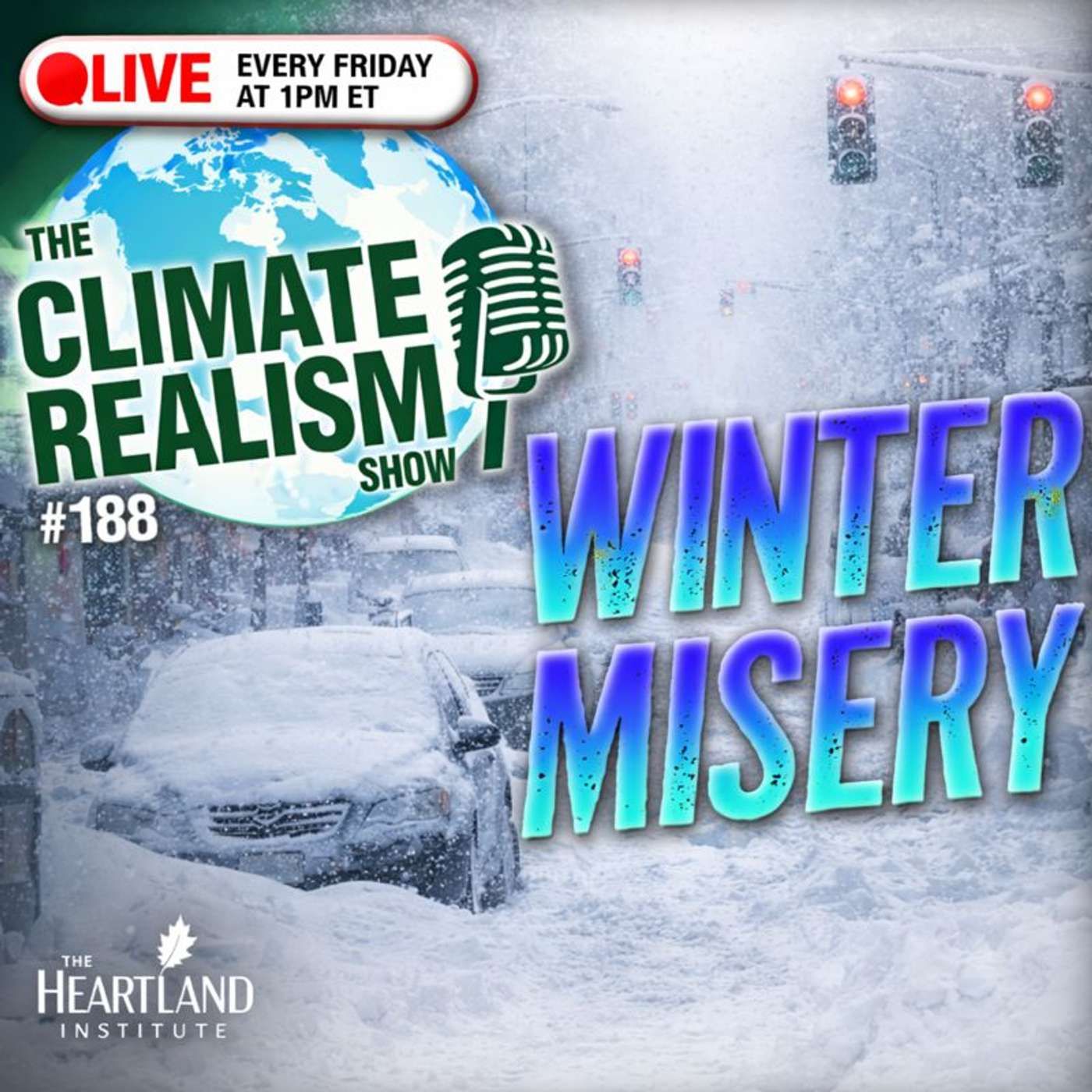 Winter Misery – The Climate Realism Show #188 episode artwork
