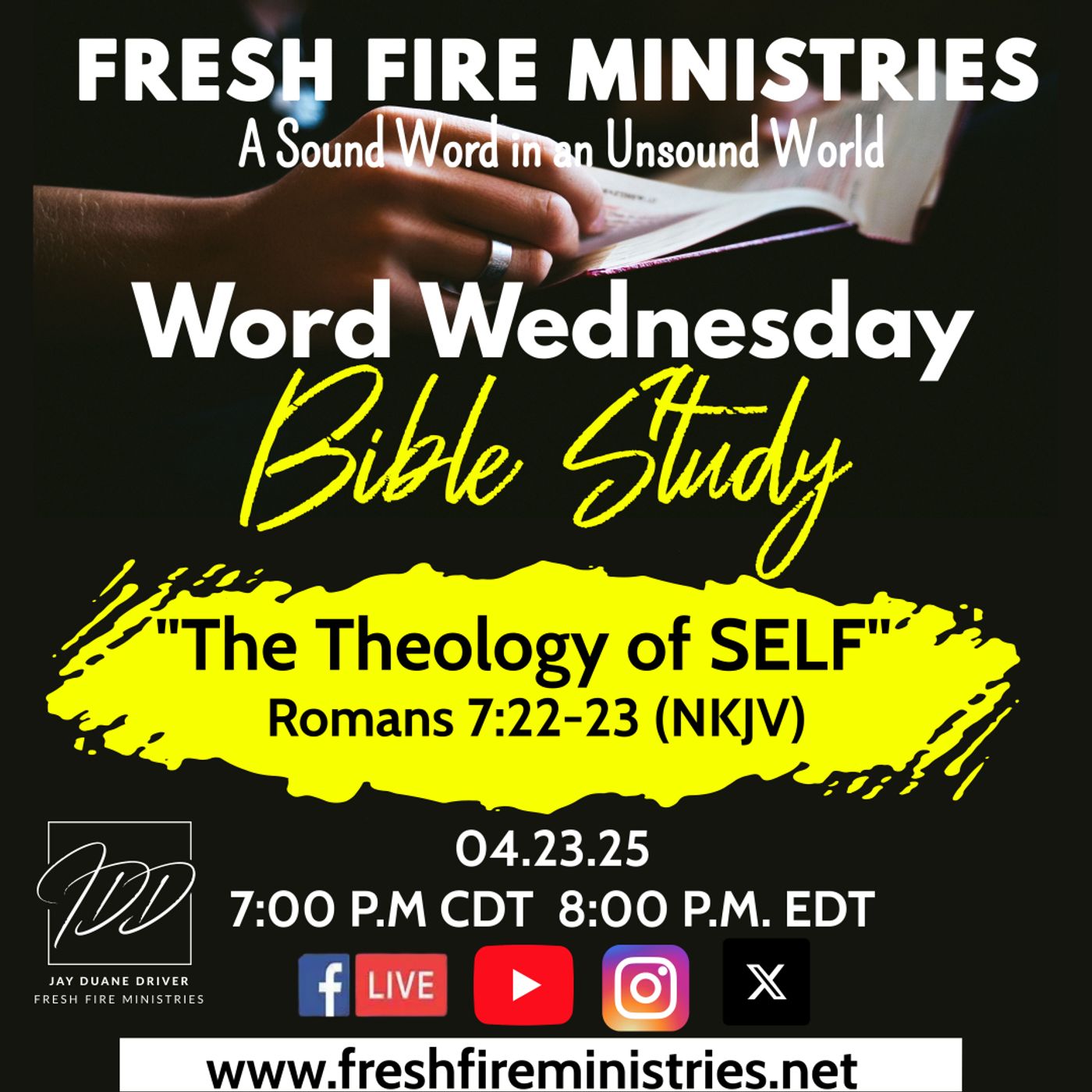 Word Wednesday Bible Study "The Theology of SELF" Romans 7:22-23 (NKJV) episode artwork
