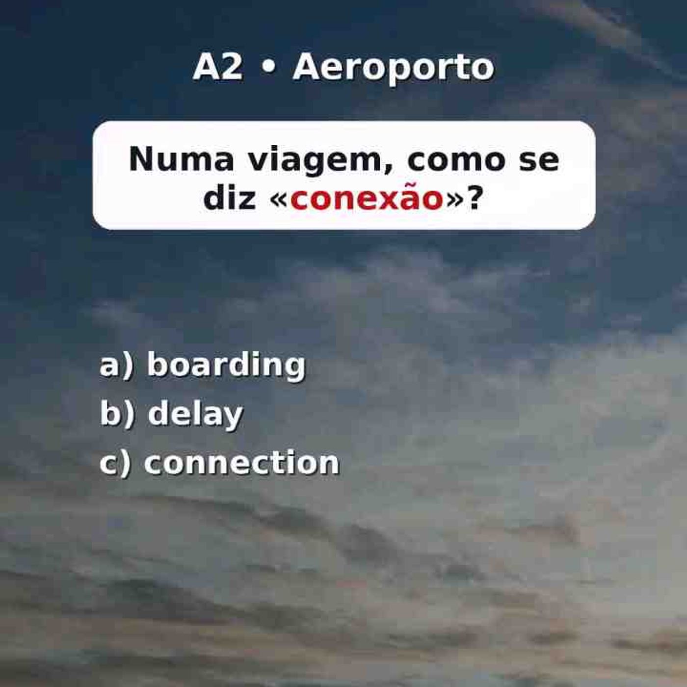 Teste seu inglês para a vida real_ aeroporto.