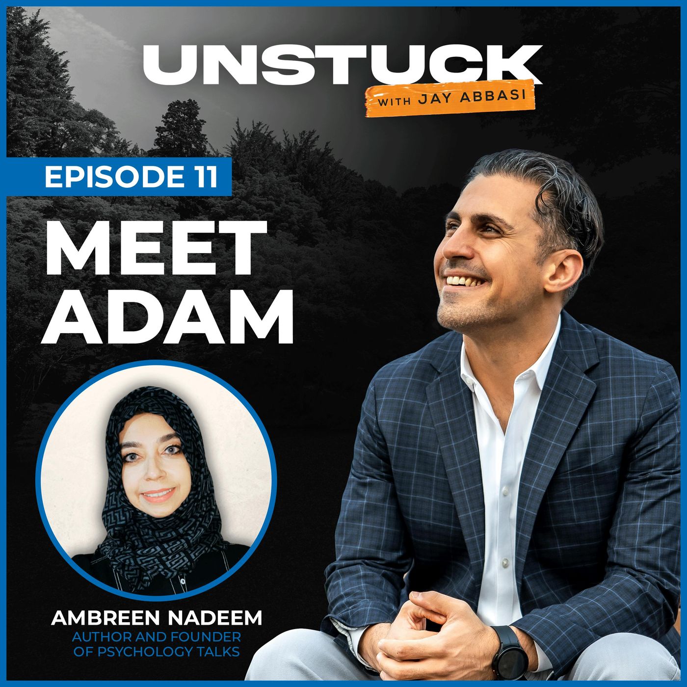 Unstuck with Jay Abbasi