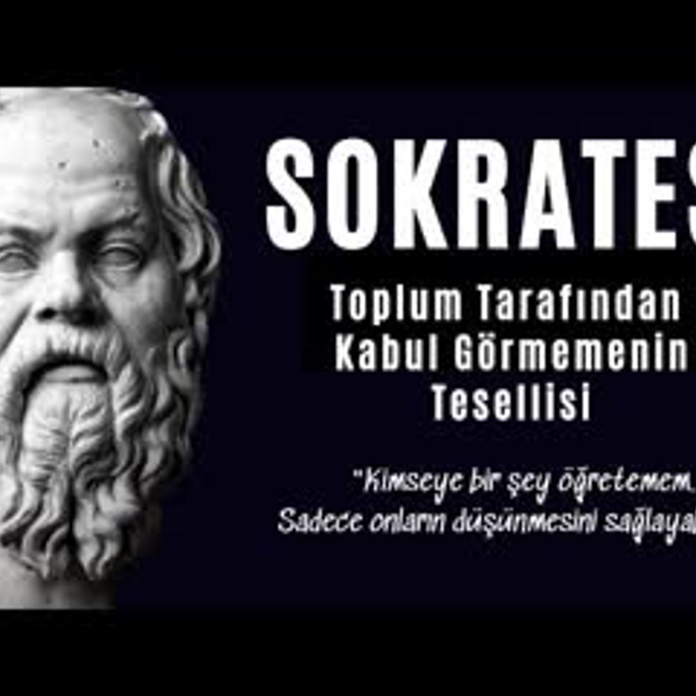 Sokrates - Toplum Tarafından Kabul Görmeme Üzerine - Sesli Kitap Dinle