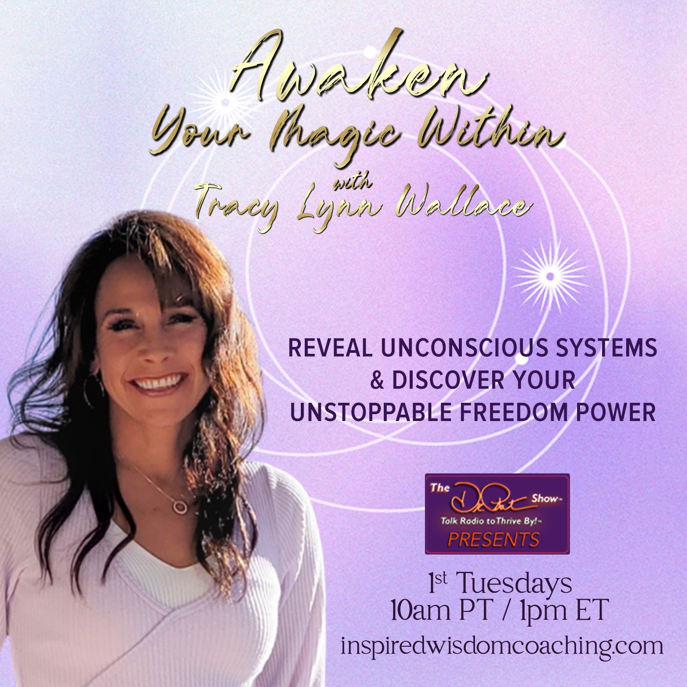 Awaken Your Magic Within with Tracy Lynn Wallace: Reveal Unconscious  Systems and Discover Your Unst